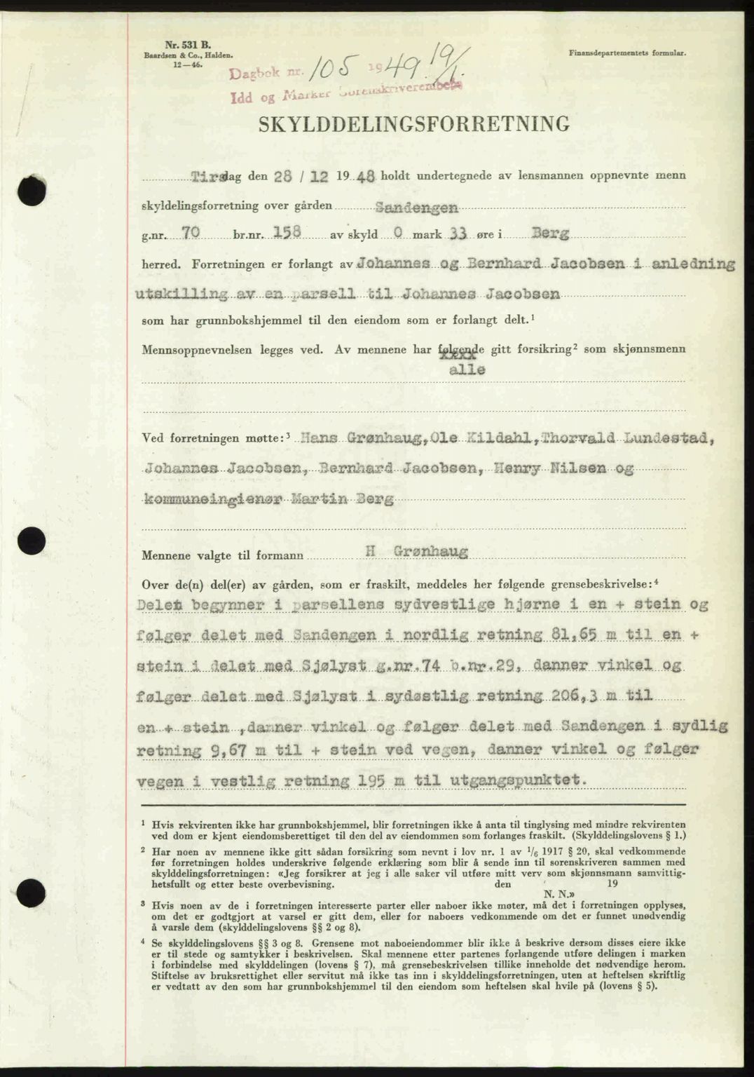 Idd og Marker sorenskriveri, SAO/A-10283/G/Gb/Gbb/L0011: Mortgage book no. A11, 1948-1949, Diary no: : 105/1949