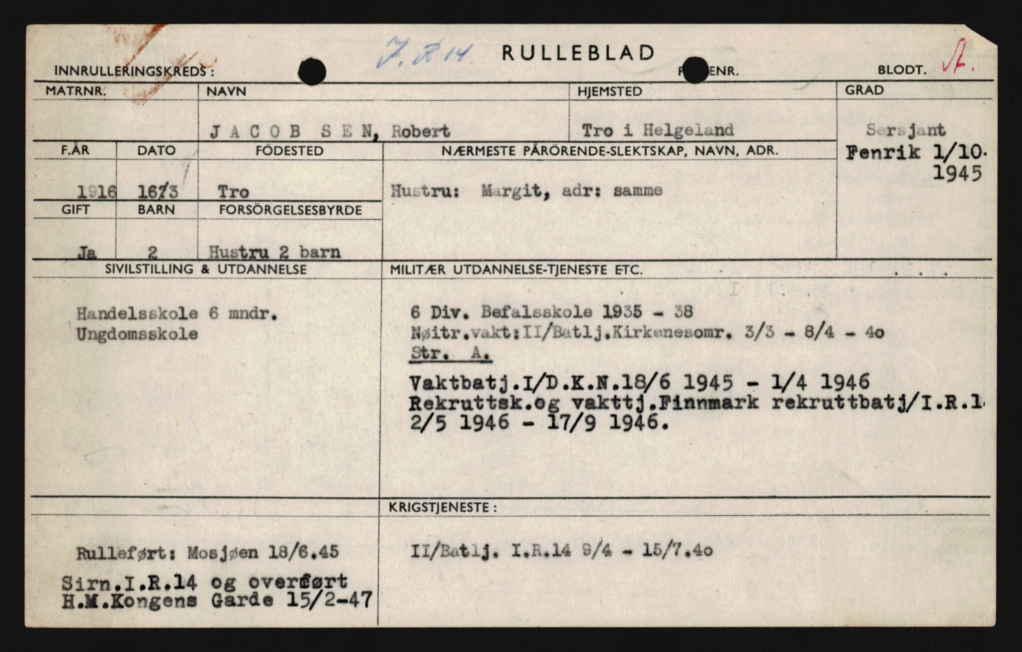 Forsvaret, Sør-Hålogaland landforsvar, AV/RA-RAFA-2552/P/Pa/L0302: Personellmapper for slettet personell, yrkesbefal og vernepliktig befal, født 1913-1916, 1932-1976, p. 443