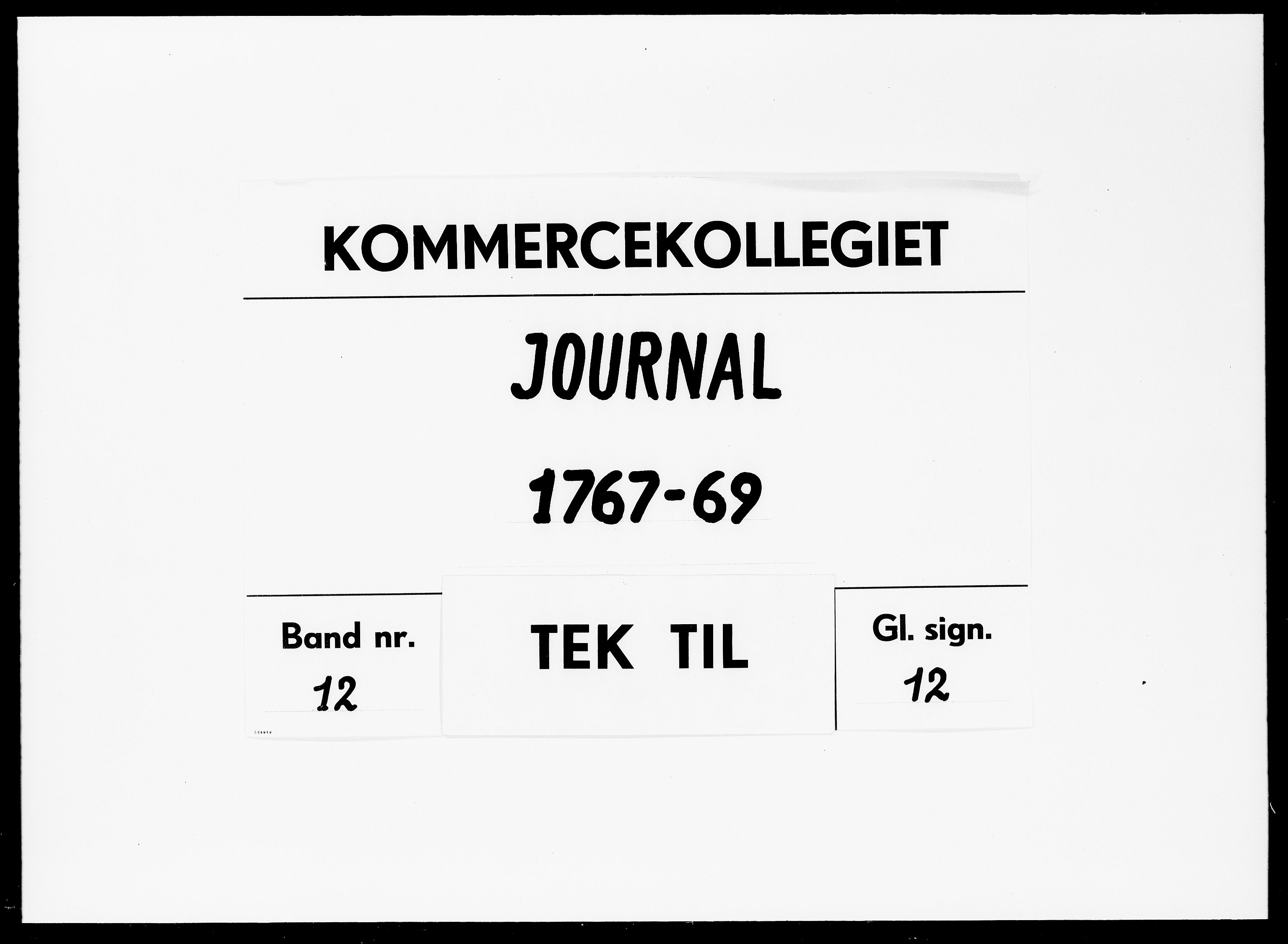 Kommercekollegiet, Dansk-Norske Sekretariat, DRA/A-0001/11/60: Journal nr. 12, 1767-1769