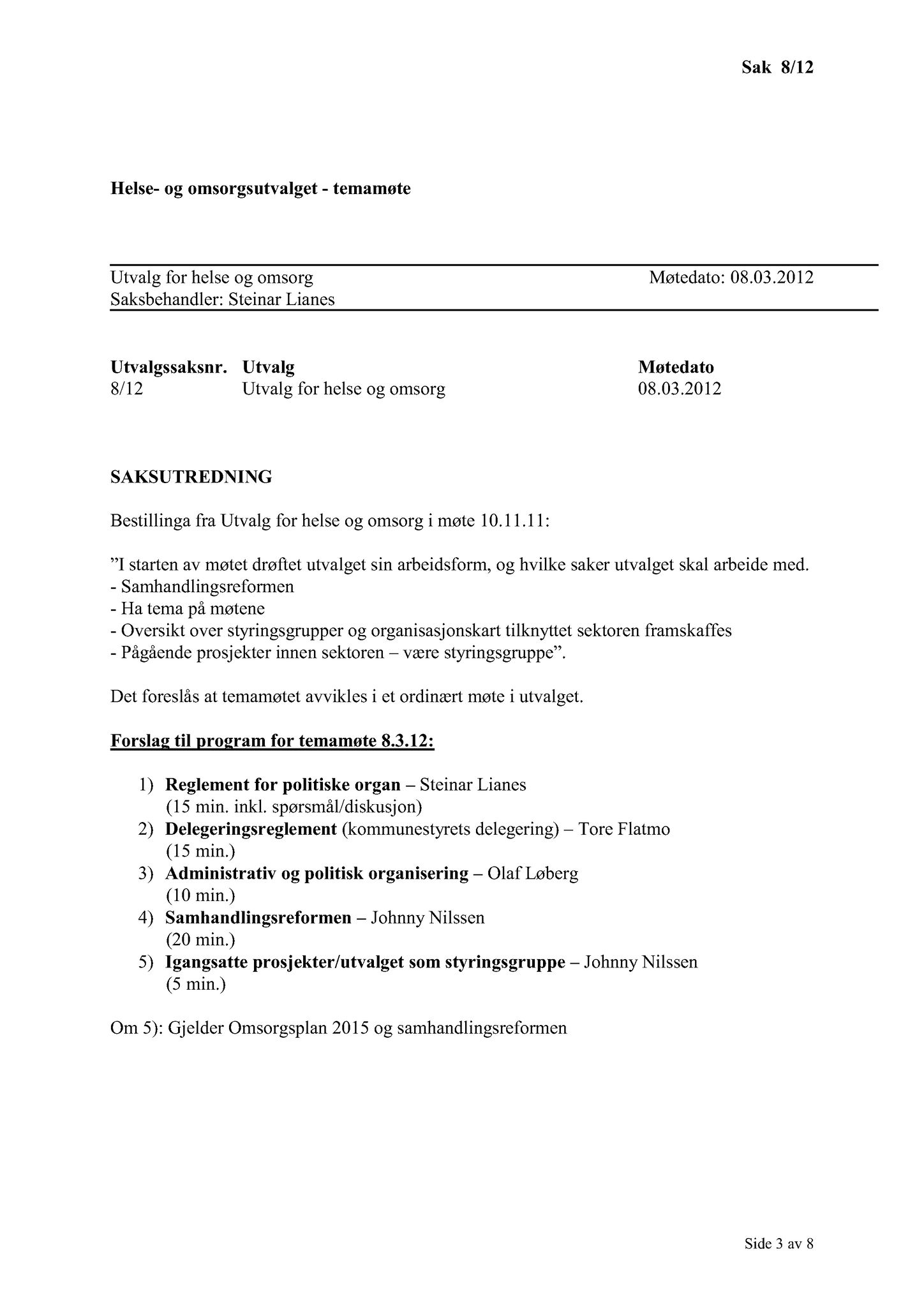 Klæbu Kommune, TRKO/KK/05-UOm/L003: Utvalg for omsorg - Møtedokumenter, 2012, p. 62