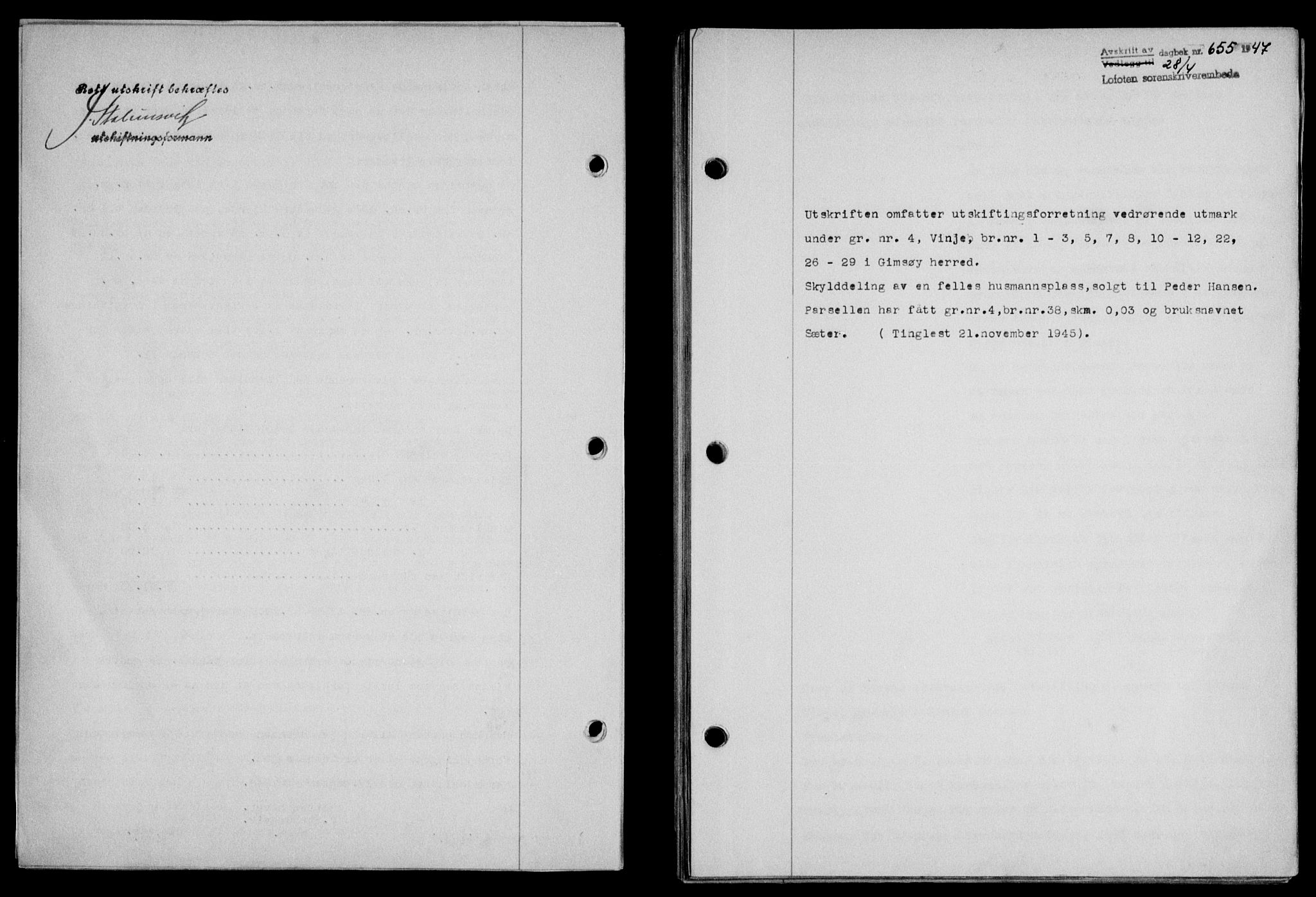 Lofoten sorenskriveri, SAT/A-0017/1/2/2C/L0016a: Mortgage book no. 16a, 1947-1947, Diary no: : 655/1947