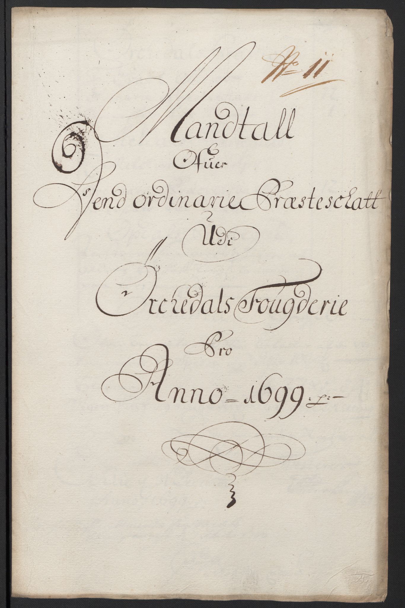 Rentekammeret inntil 1814, Reviderte regnskaper, Fogderegnskap, AV/RA-EA-4092/R60/L3949: Fogderegnskap Orkdal og Gauldal, 1699, p. 155