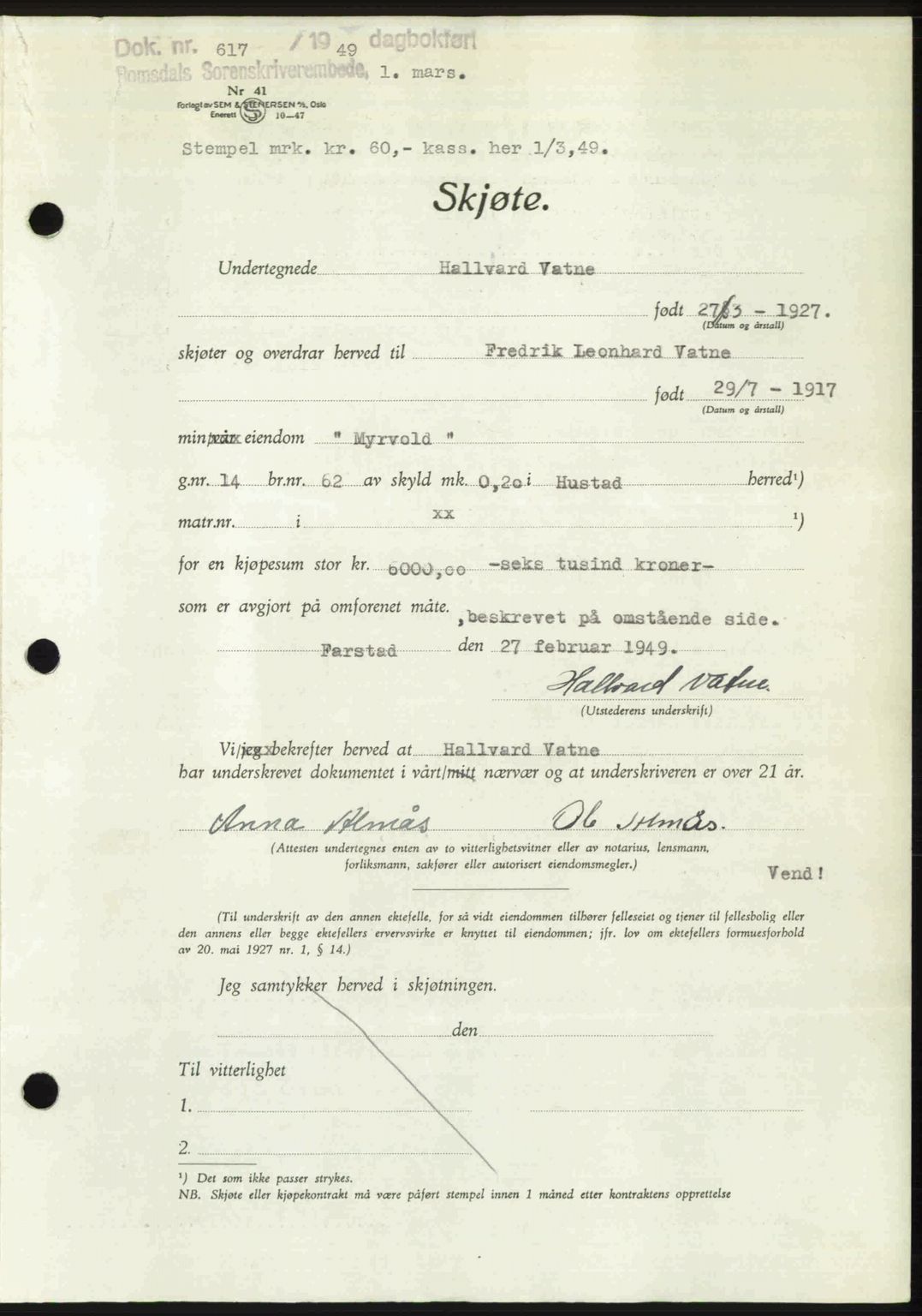 Romsdal sorenskriveri, AV/SAT-A-4149/1/2/2C: Mortgage book no. A29, 1949-1949, Diary no: : 617/1949