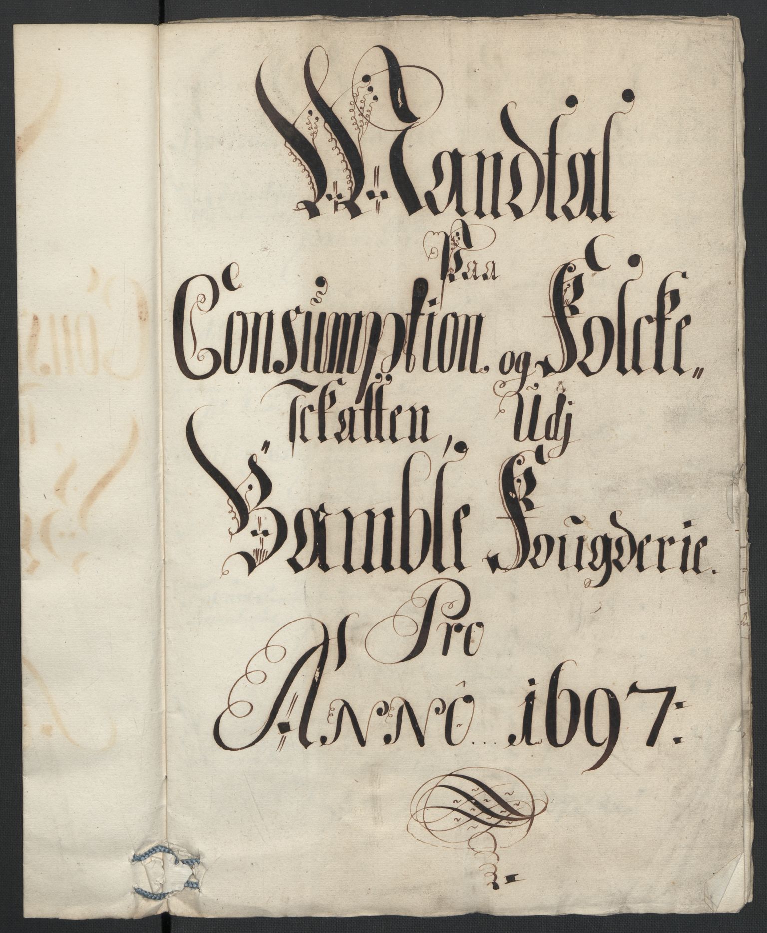 Rentekammeret inntil 1814, Reviderte regnskaper, Fogderegnskap, RA/EA-4092/R36/L2097: Fogderegnskap Øvre og Nedre Telemark og Bamble, 1697, p. 153