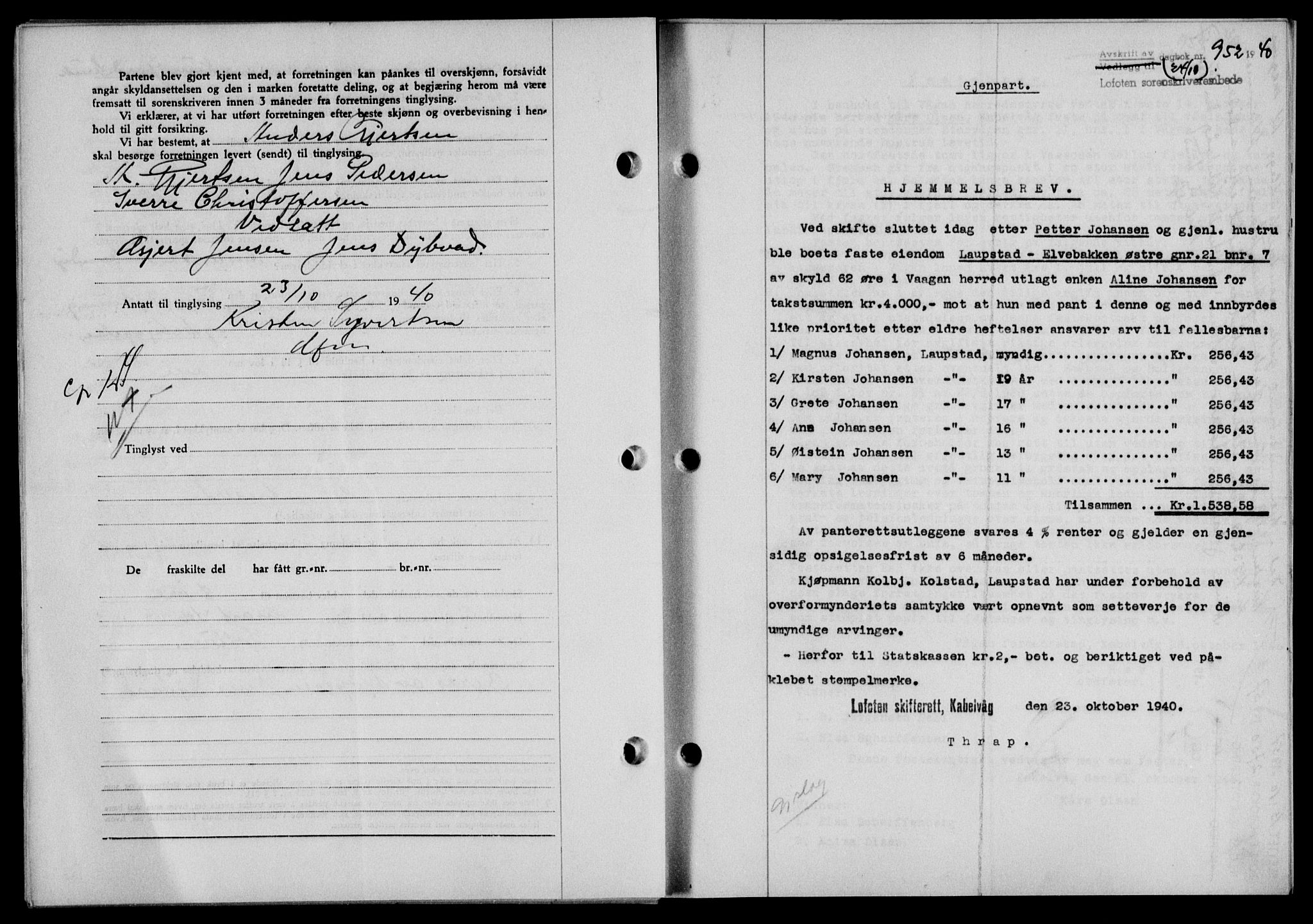 Lofoten sorenskriveri, SAT/A-0017/1/2/2C/L0007a: Mortgage book no. 7a, 1939-1940, Diary no: : 952/1940