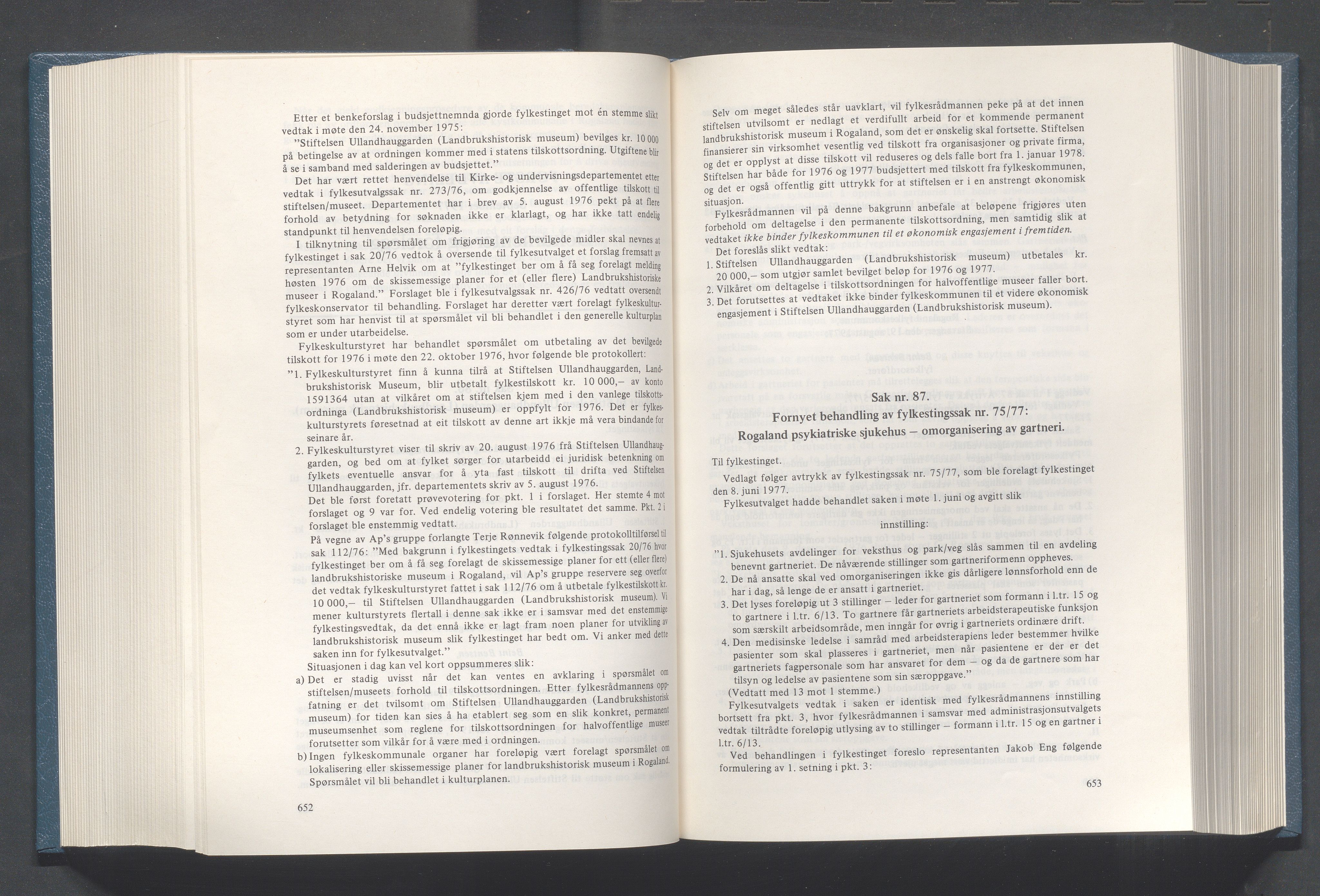 Rogaland fylkeskommune - Fylkesrådmannen , IKAR/A-900/A/Aa/Aaa/L0097: Møtebok , 1977, p. 652-653