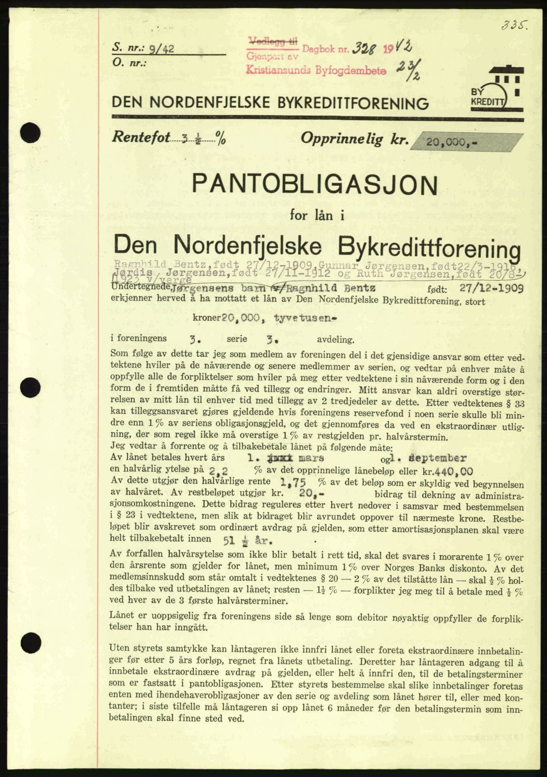 Kristiansund byfogd, AV/SAT-A-4587/A/27: Mortgage book no. 35, 1941-1942, Diary no: : 328/1942