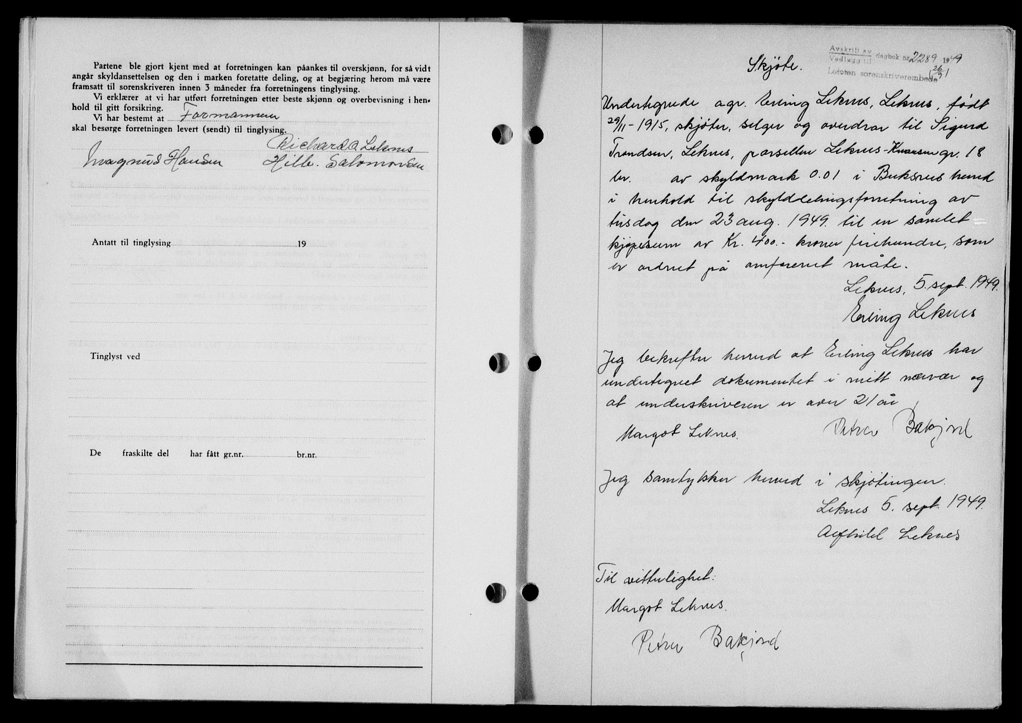 Lofoten sorenskriveri, SAT/A-0017/1/2/2C/L0021a: Mortgage book no. 21a, 1949-1949, Diary no: : 2289/1949