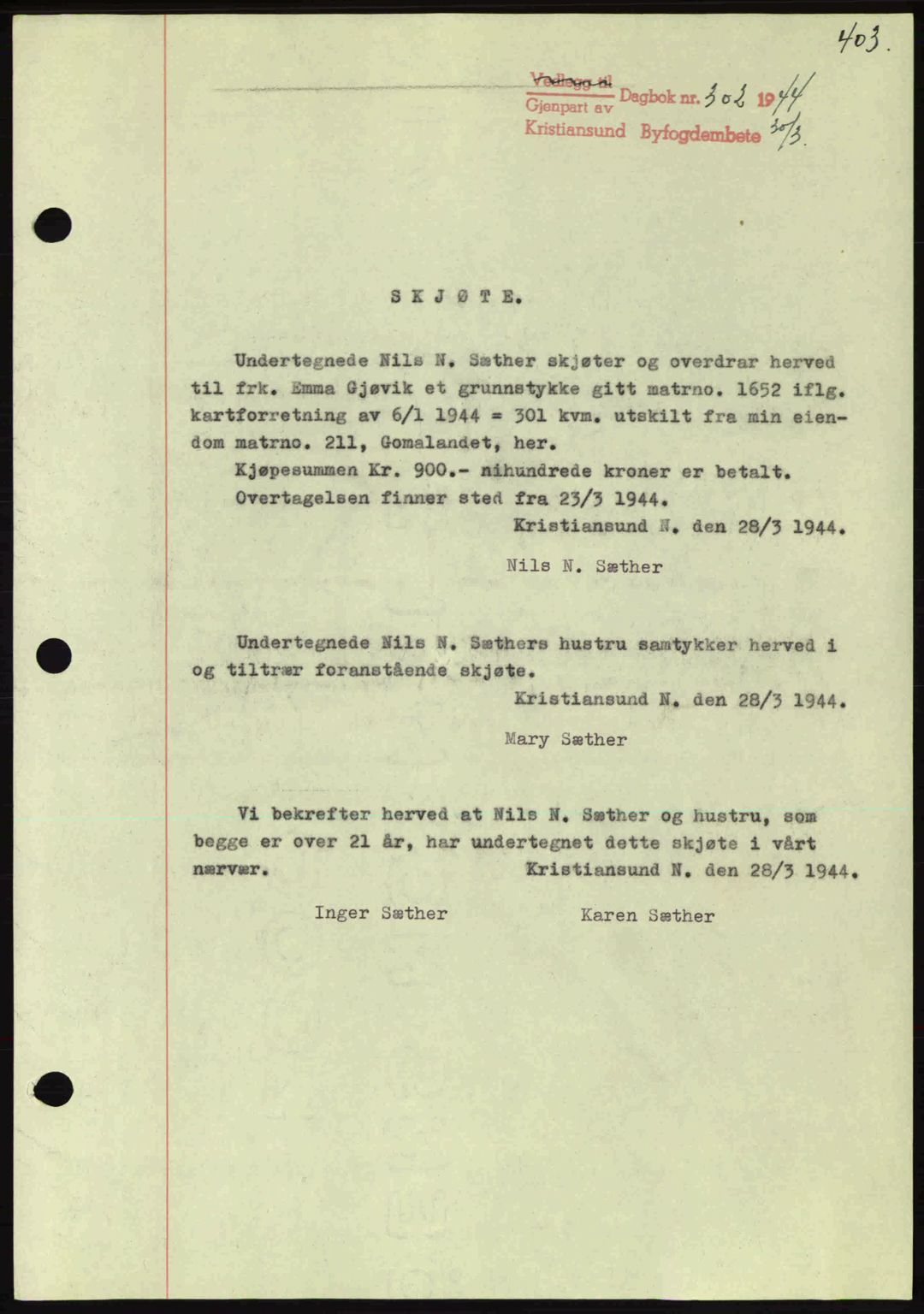 Kristiansund byfogd, AV/SAT-A-4587/A/27: Mortgage book no. 34, 1941-1945, Diary no: : 302/1944