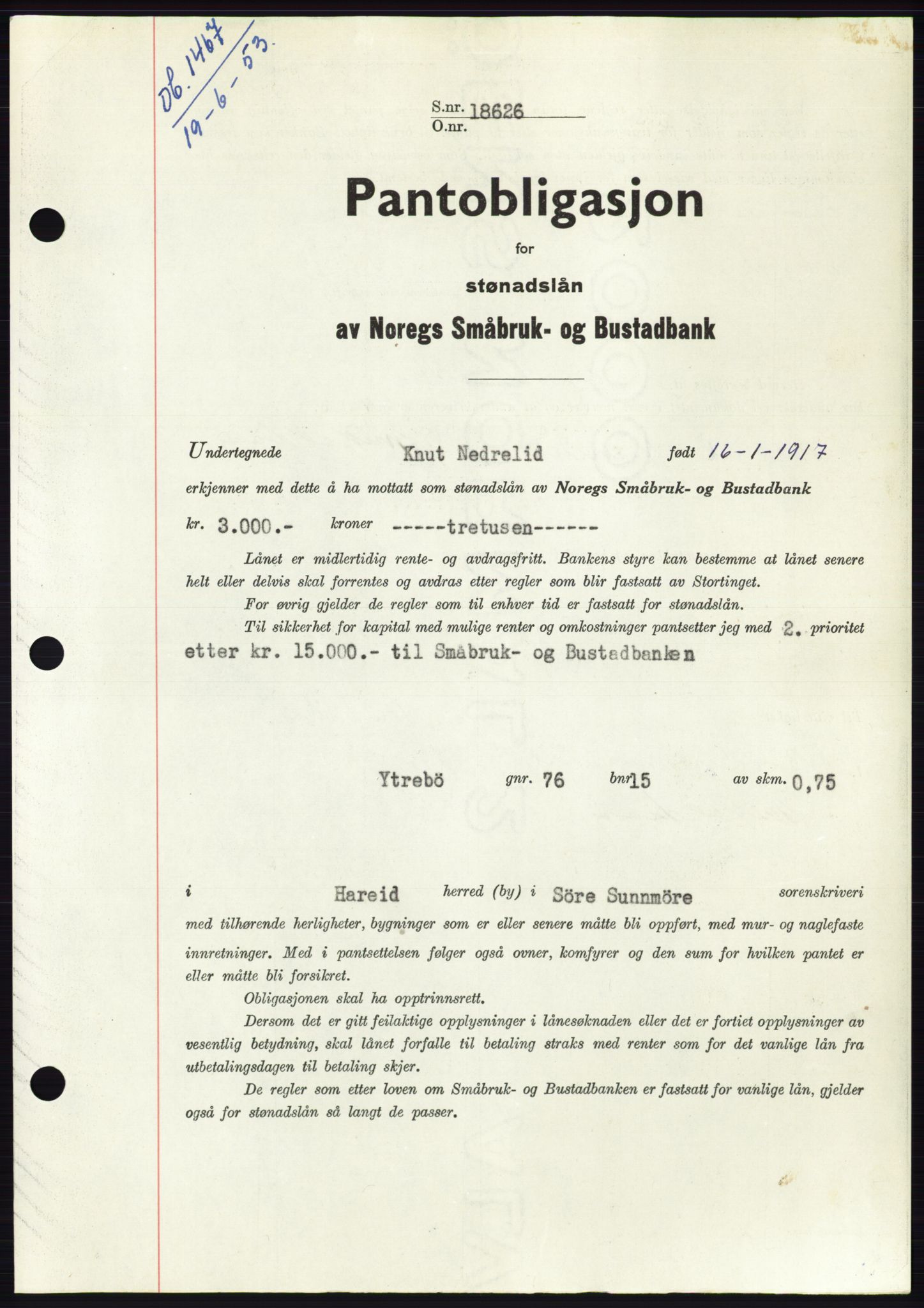 Søre Sunnmøre sorenskriveri, SAT/A-4122/1/2/2C/L0123: Mortgage book no. 11B, 1953-1953, Diary no: : 1467/1953