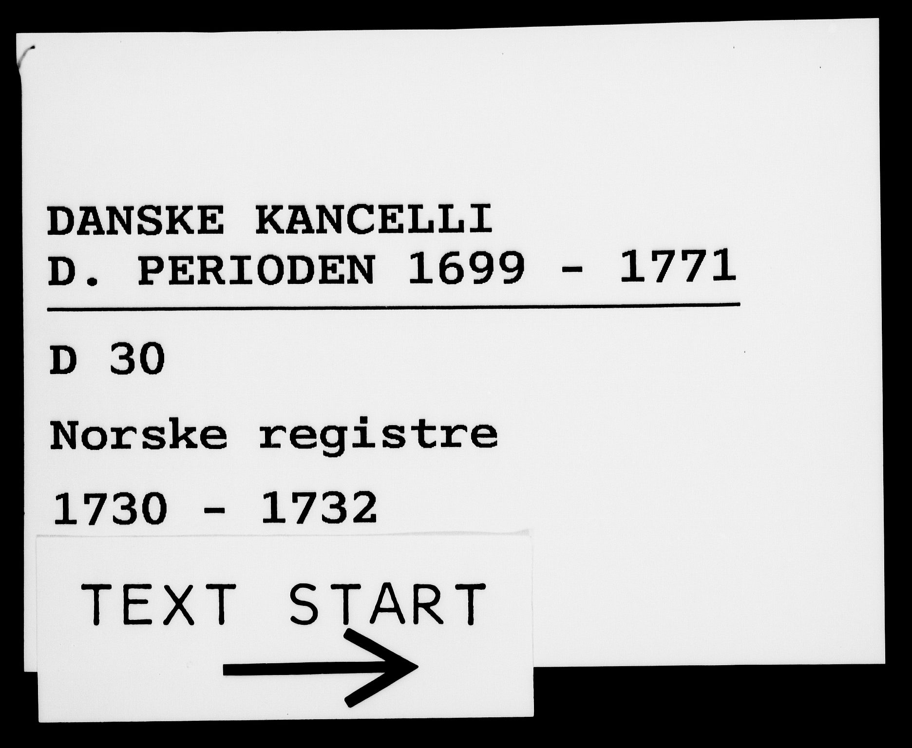 Danske Kanselli 1572-1799, AV/RA-EA-3023/F/Fc/Fca/Fcaa/L0027: Norske registre, 1730-1732