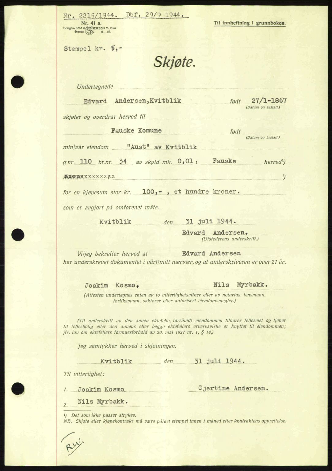 Salten sorenskriveri, AV/SAT-A-4578/1/2/2C: Mortgage book no. A14-15, 1943-1945, Diary no: : 2215/1944