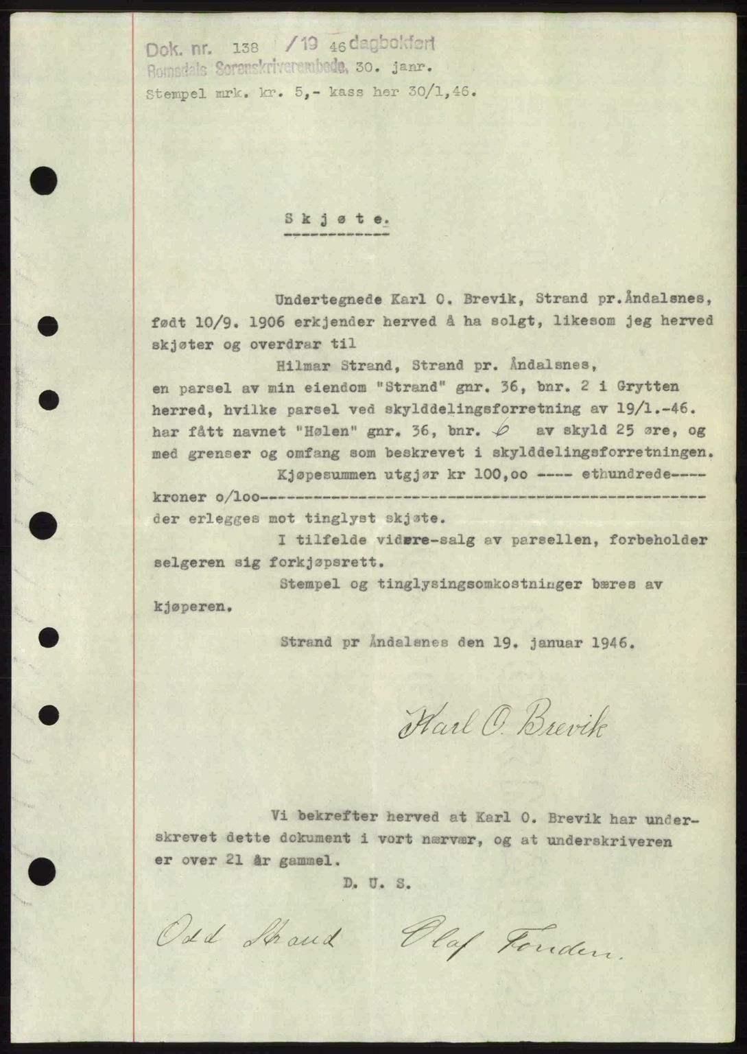 Romsdal sorenskriveri, SAT/A-4149/1/2/2C: Mortgage book no. A19, 1946-1946, Diary no: : 138/1946