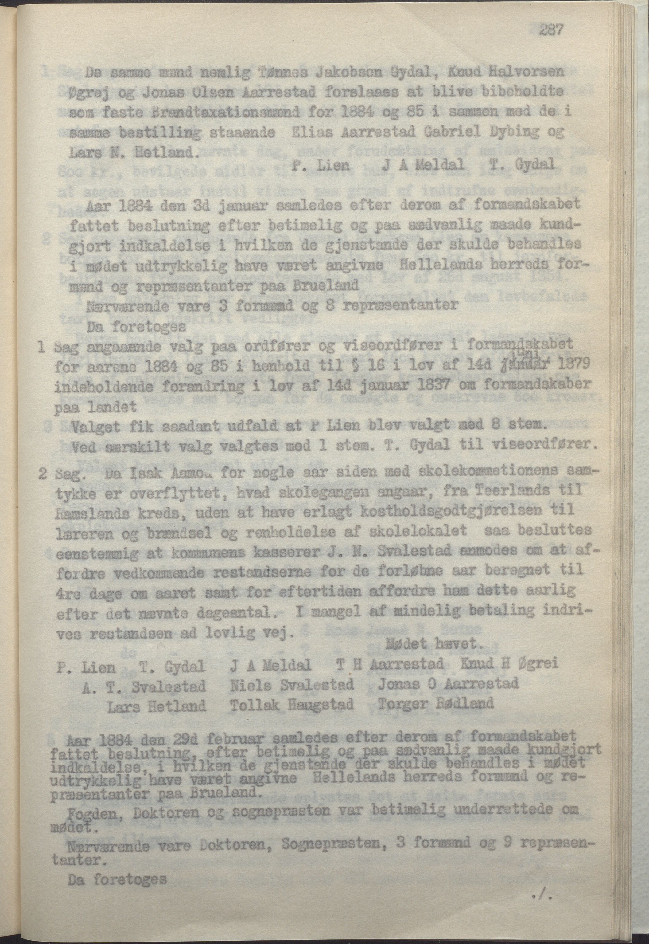 Helleland kommune - Formannskapet, IKAR/K-100479/A/Ab/L0002: Avskrift av møtebok, 1866-1887, p. 287