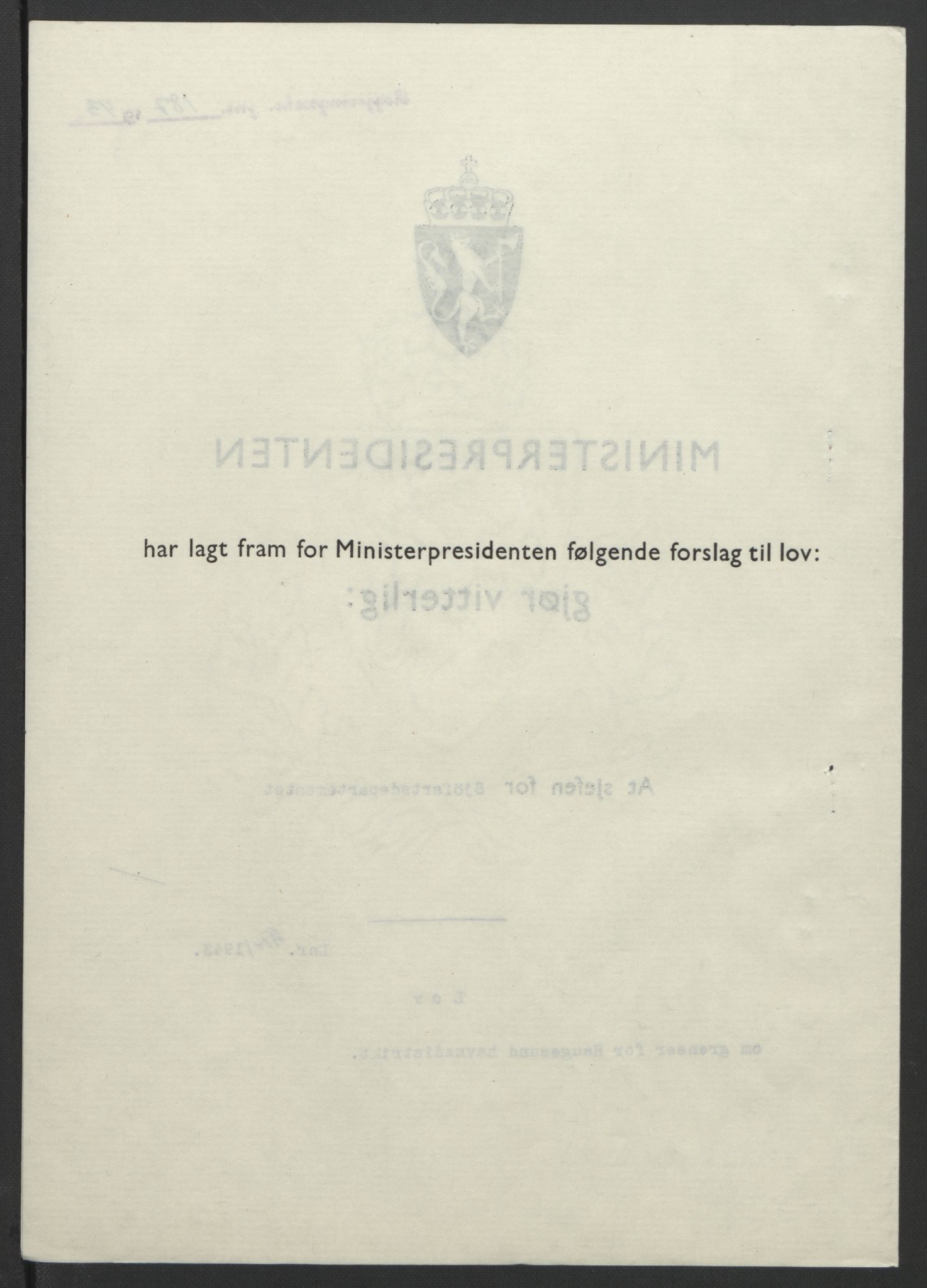 NS-administrasjonen 1940-1945 (Statsrådsekretariatet, de kommisariske statsråder mm), RA/S-4279/D/Db/L0099: Lover, 1943, p. 418