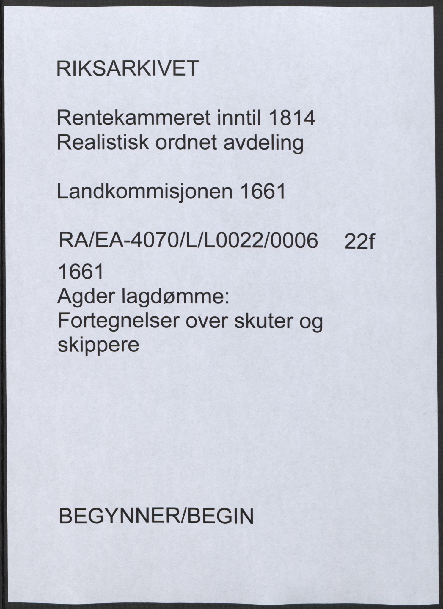 Rentekammeret inntil 1814, Realistisk ordnet avdeling, RA/EA-4070/L/L0022/0006: Agder lagdømme: / Fortegnelser over skuter og skippere, 1661