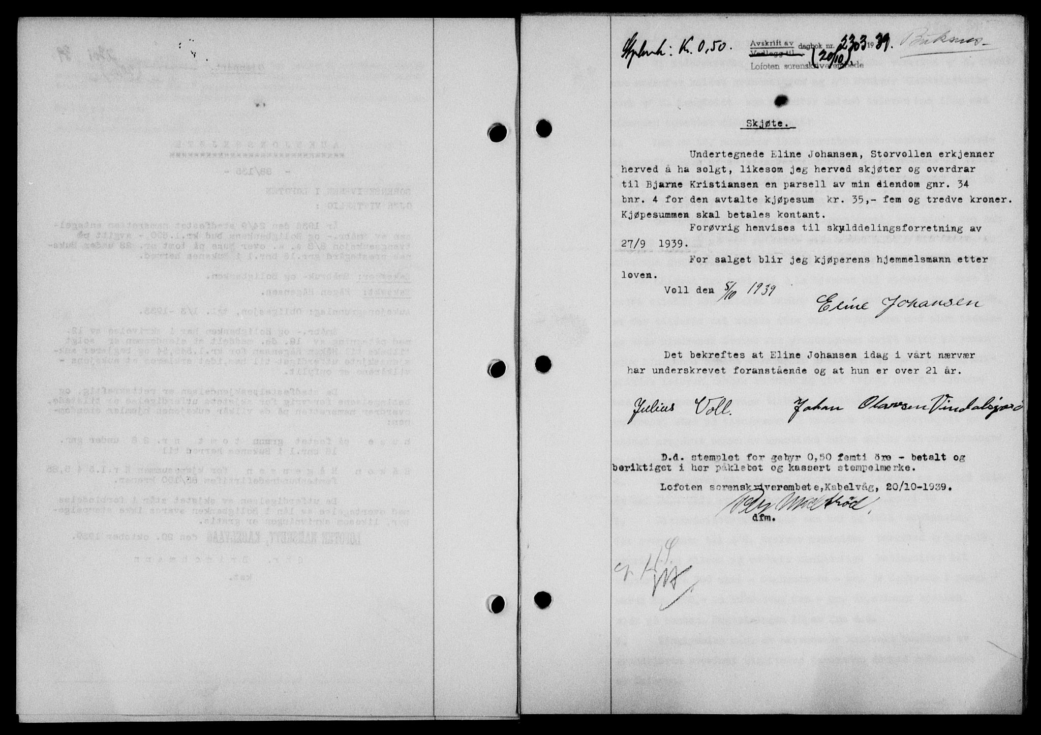 Lofoten sorenskriveri, SAT/A-0017/1/2/2C/L0006a: Mortgage book no. 6a, 1939-1939, Diary no: : 2303/1939