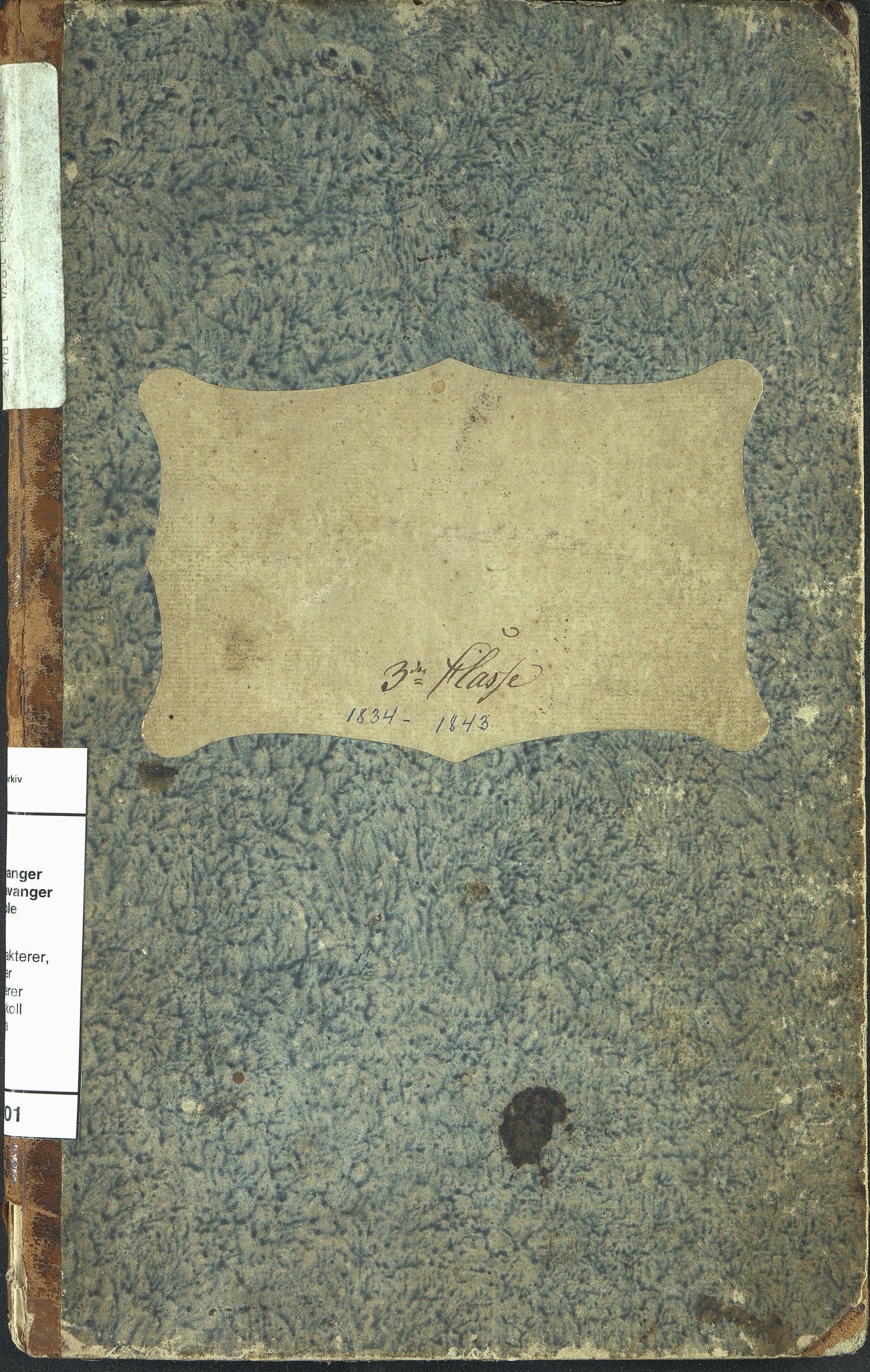 Stavanger kommune. Stavanger almueskole, BYST/A-0014/G/Gc/L0001: Skoleprotokoll, 1834-1843