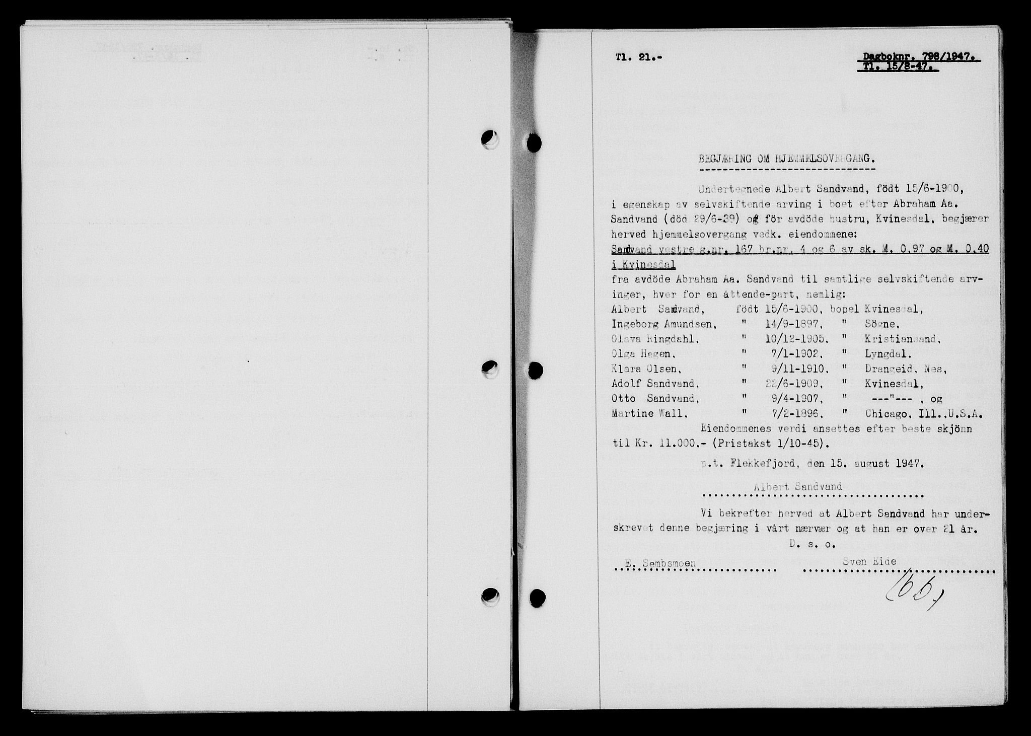 Flekkefjord sorenskriveri, SAK/1221-0001/G/Gb/Gba/L0062: Mortgage book no. A-10, 1947-1947, Diary no: : 798/1947