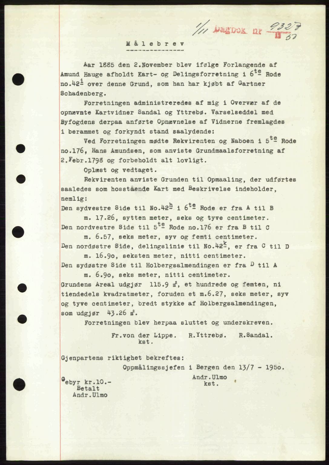 Byfogd og Byskriver i Bergen, SAB/A-3401/03/03Bc/L0034: Mortgage book no. A27-28, 1950-1950, Diary no: : 9327/1950