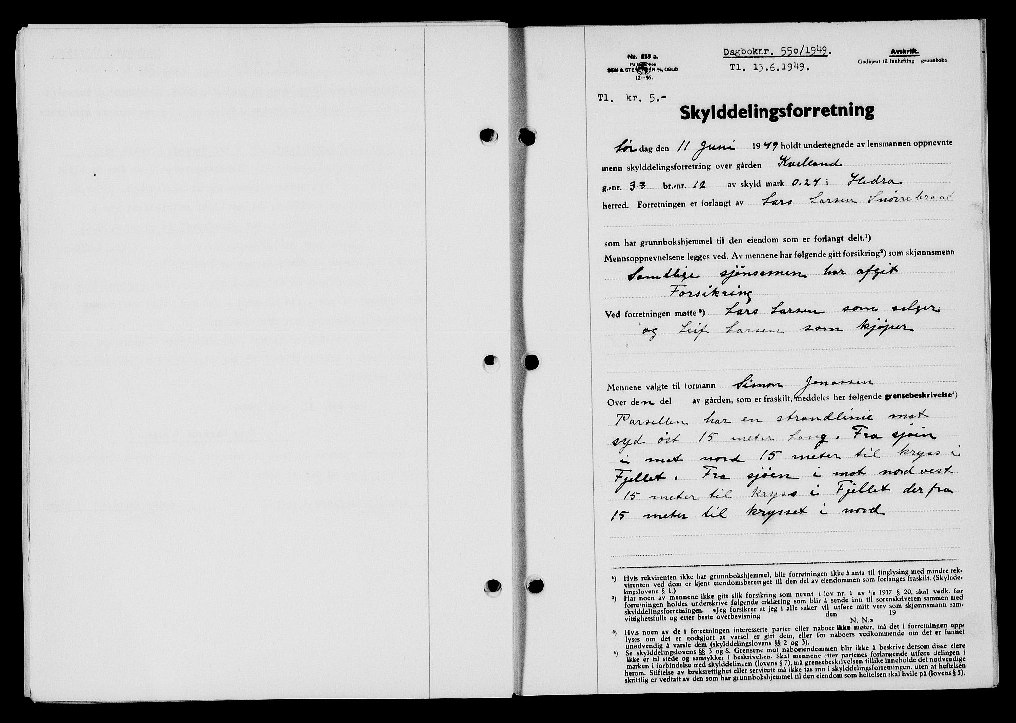 Flekkefjord sorenskriveri, SAK/1221-0001/G/Gb/Gba/L0065: Mortgage book no. A-13, 1949-1949, Diary no: : 550/1949