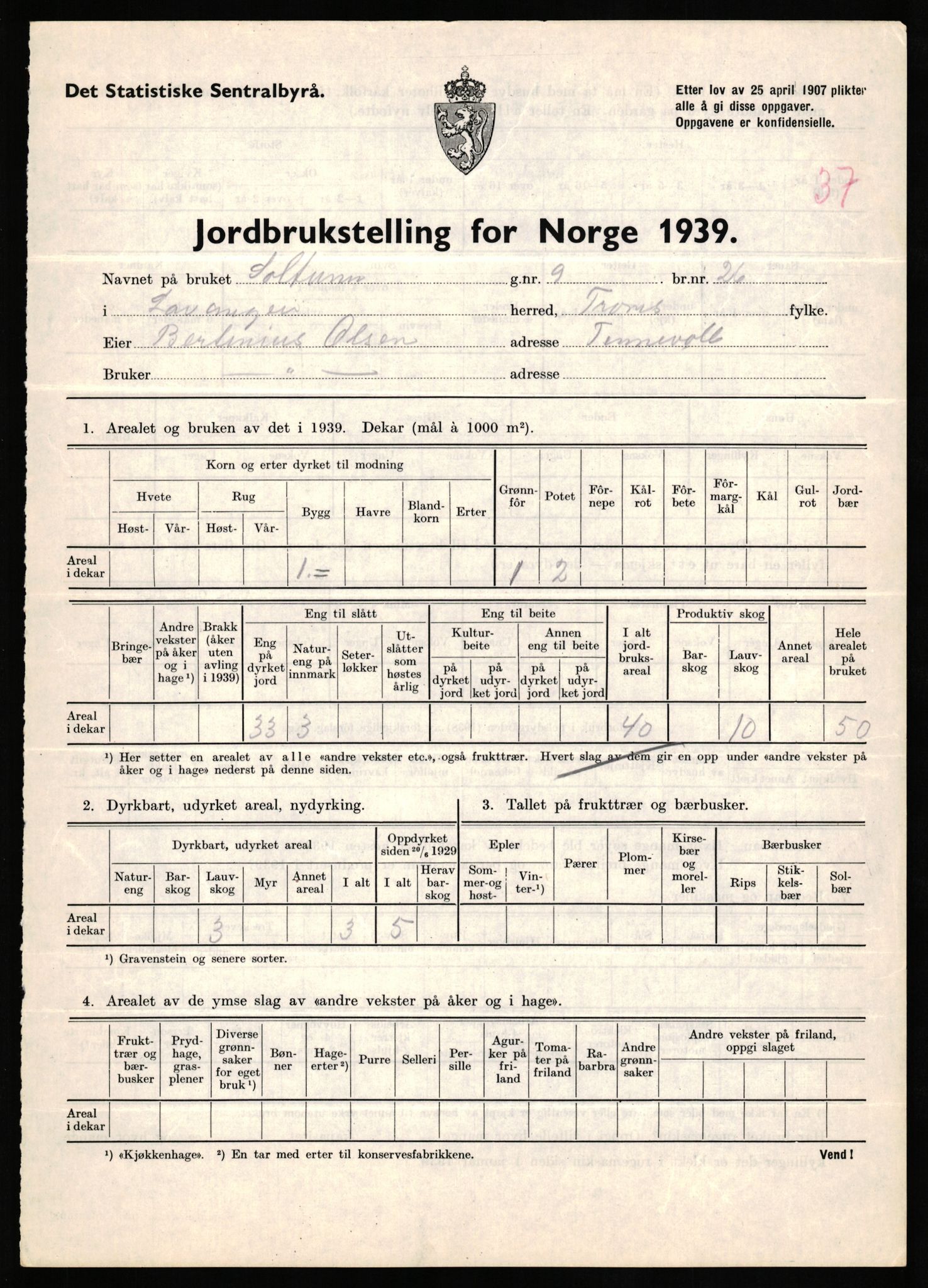 Statistisk sentralbyrå, Næringsøkonomiske emner, Jordbruk, skogbruk, jakt, fiske og fangst, AV/RA-S-2234/G/Gb/L0339: Troms: Andørja, Astafjord og Lavangen, 1939, p. 1191