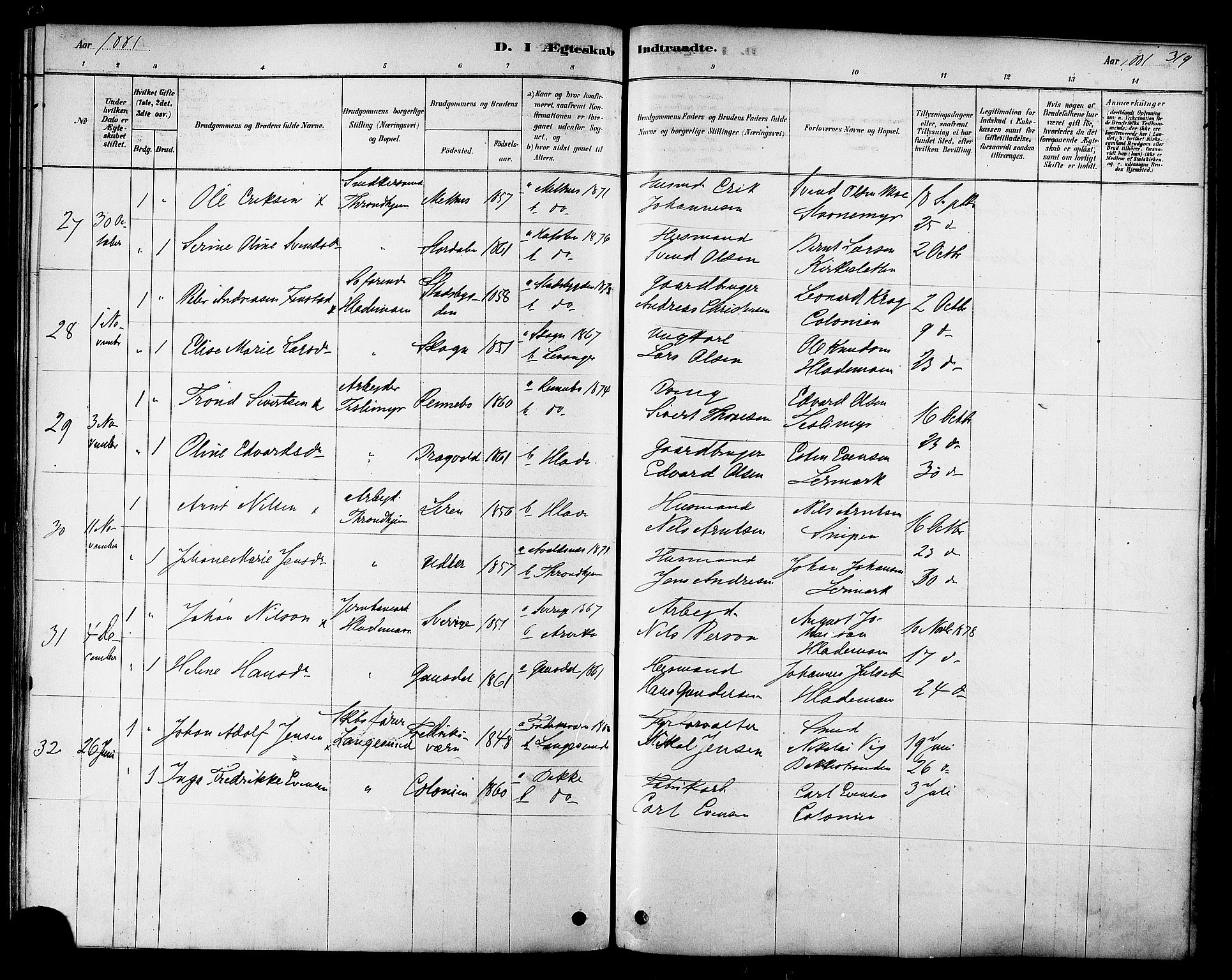 Ministerialprotokoller, klokkerbøker og fødselsregistre - Sør-Trøndelag, SAT/A-1456/606/L0294: Parish register (official) no. 606A09, 1878-1886, p. 319