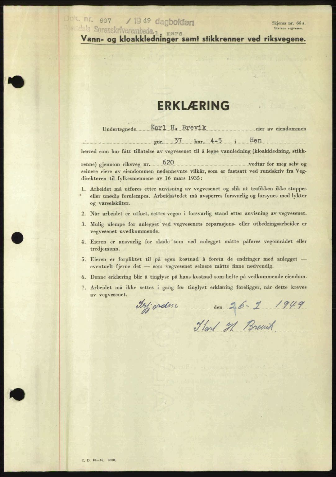 Romsdal sorenskriveri, AV/SAT-A-4149/1/2/2C: Mortgage book no. A29, 1949-1949, Diary no: : 607/1949