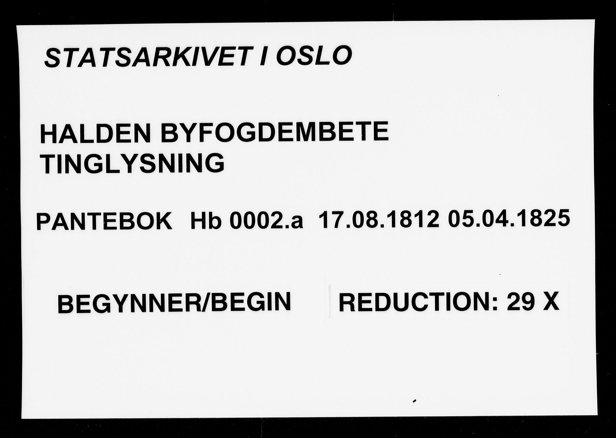 Halden byfogd, AV/SAO-A-10865/G/Gb/L0002a: Mortgage book no. 2a, 1812-1825