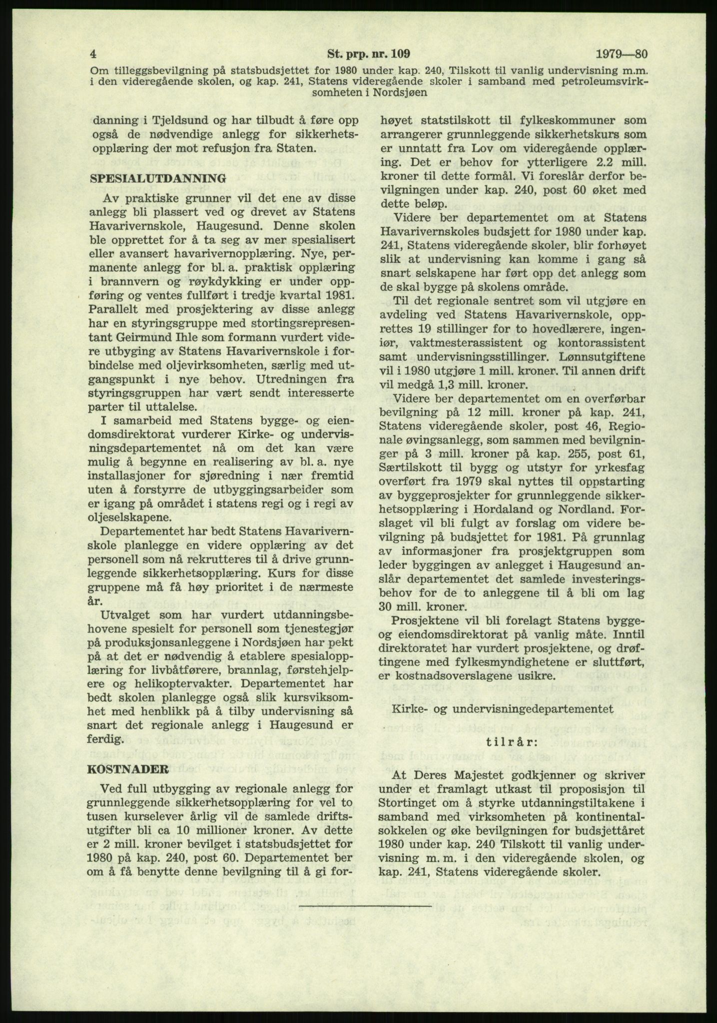 Justisdepartementet, Granskningskommisjonen ved Alexander Kielland-ulykken 27.3.1980, RA/S-1165/D/L0020: X Opplæring/Kompetanse (Doku.liste + X1-X18 av 18)/Y Forskningsprosjekter (Doku.liste + Y1-Y7 av 9), 1980-1981, p. 105