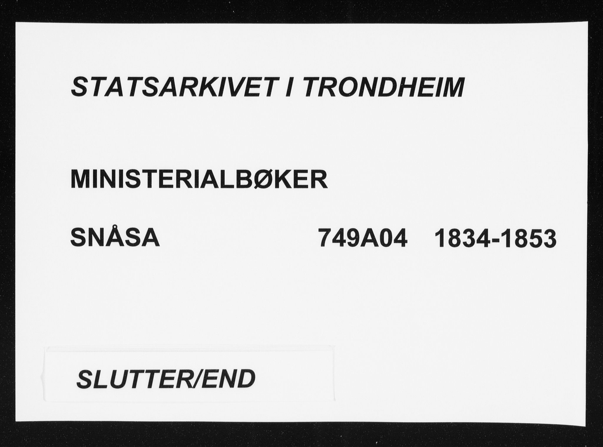 Ministerialprotokoller, klokkerbøker og fødselsregistre - Nord-Trøndelag, AV/SAT-A-1458/749/L0470: Parish register (official) no. 749A04, 1834-1853