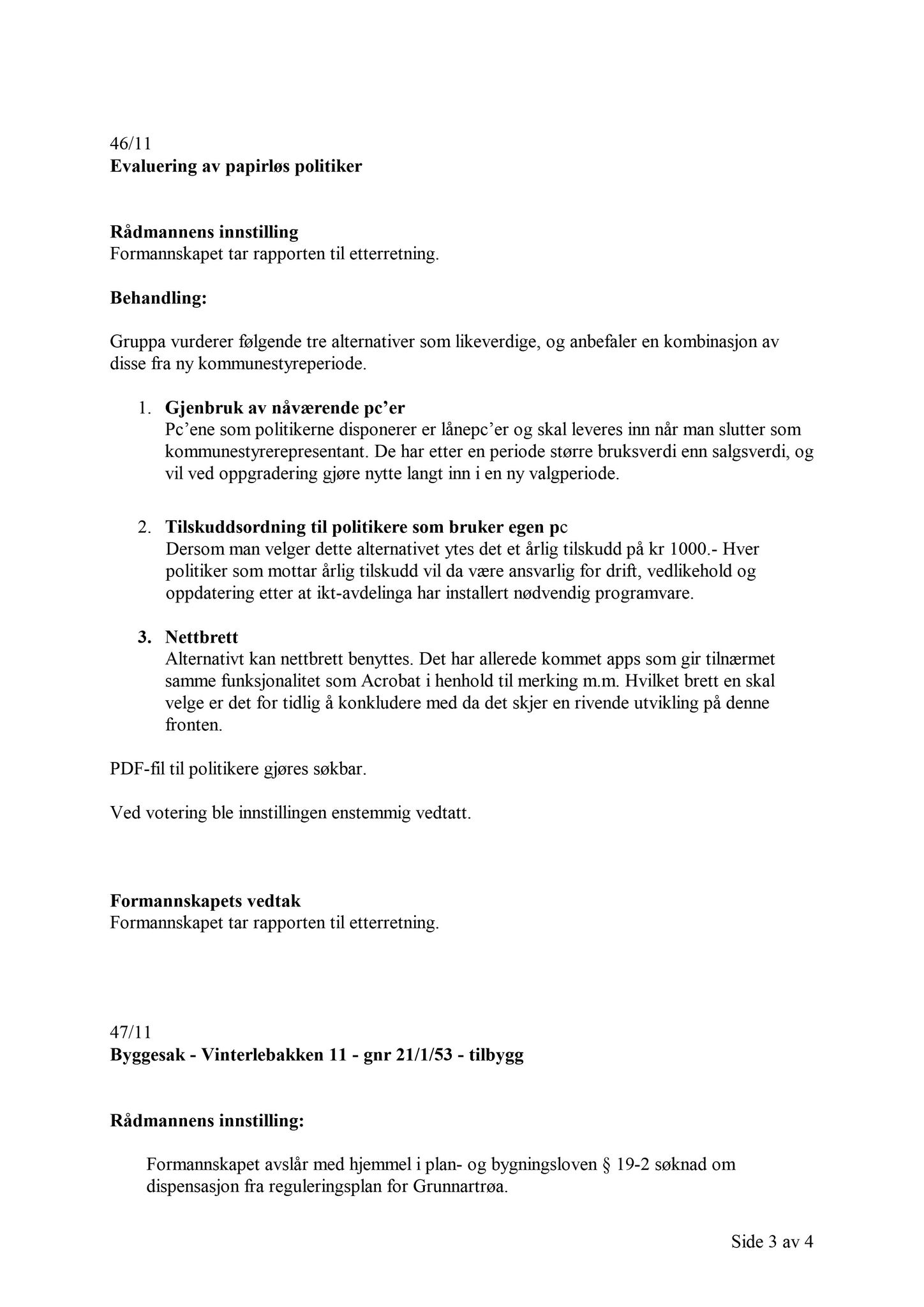Klæbu Kommune, TRKO/KK/02-FS/L004: Formannsskapet - Møtedokumenter, 2011, p. 1248