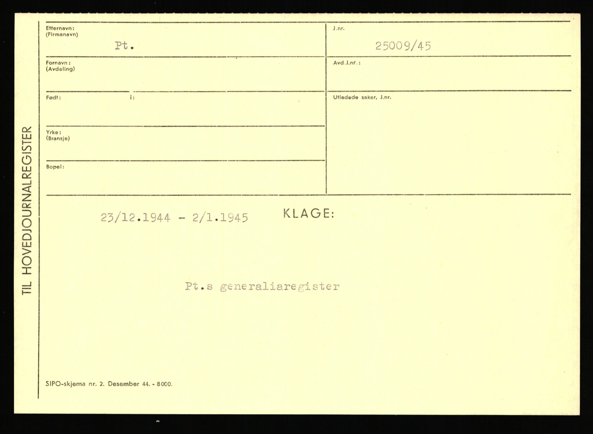 Statspolitiet - Hovedkontoret / Osloavdelingen, AV/RA-S-1329/C/Ca/L0012: Oanæs - Quistgaard	, 1943-1945, p. 4928