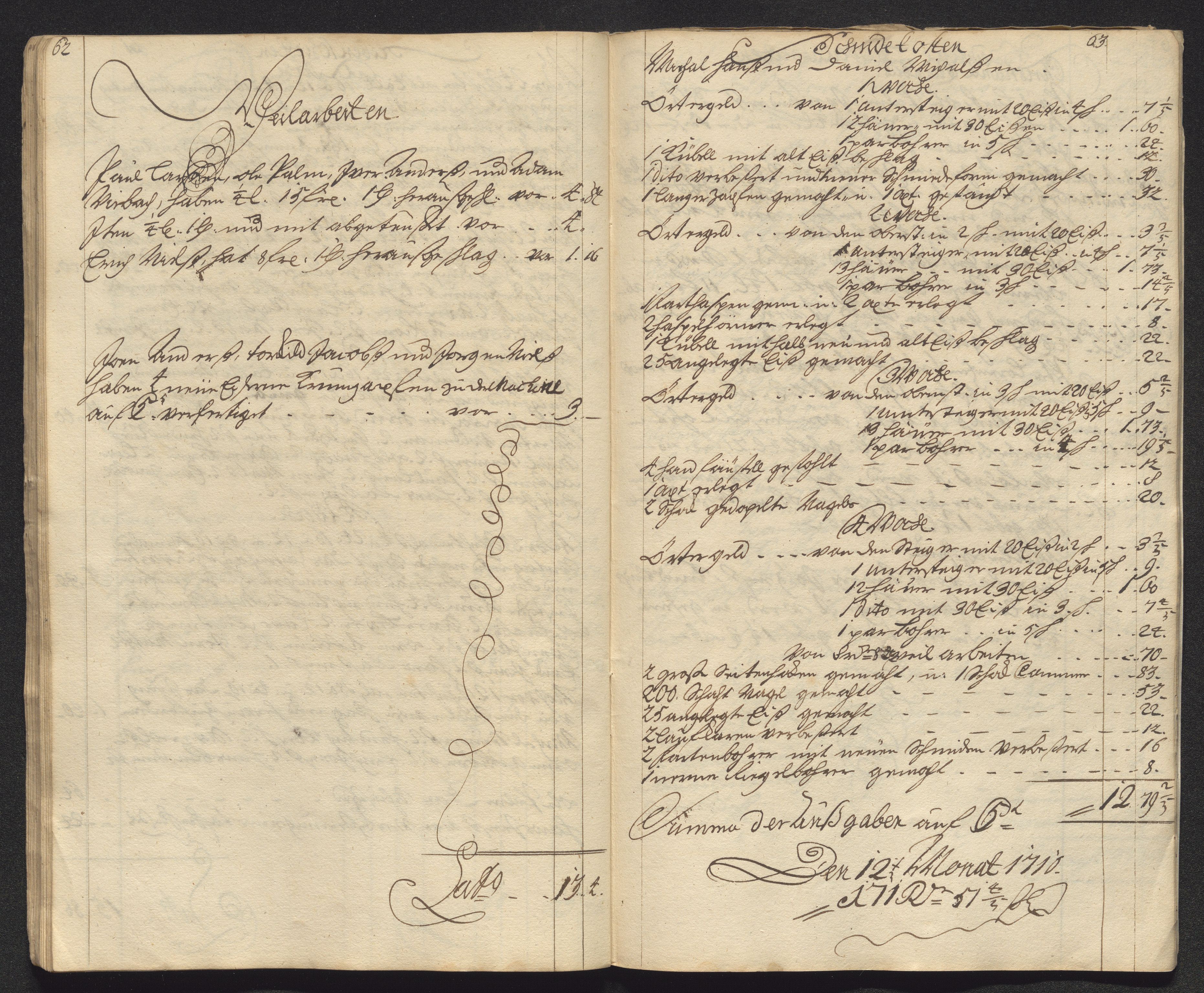 Kongsberg Sølvverk 1623-1816, AV/SAKO-EA-3135/001/D/Dc/Dcd/L0099: Utgiftsregnskap for gruver m.m., 1710, p. 565