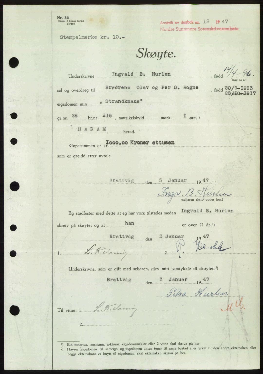 Nordre Sunnmøre sorenskriveri, AV/SAT-A-0006/1/2/2C/2Ca: Mortgage book no. A23, 1946-1947, Diary no: : 18/1947