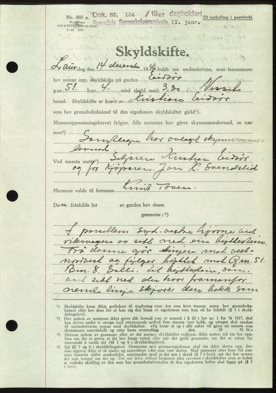 Romsdal sorenskriveri, AV/SAT-A-4149/1/2/2C: Mortgage book no. A22, 1947-1947, Diary no: : 134/1947