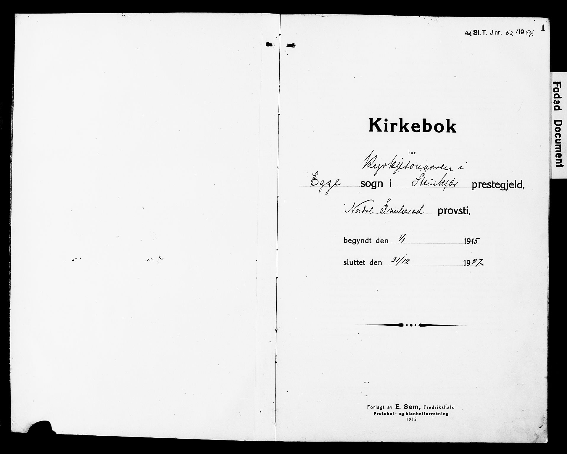 Ministerialprotokoller, klokkerbøker og fødselsregistre - Nord-Trøndelag, SAT/A-1458/740/L0382: Parish register (copy) no. 740C03, 1915-1927, p. 1