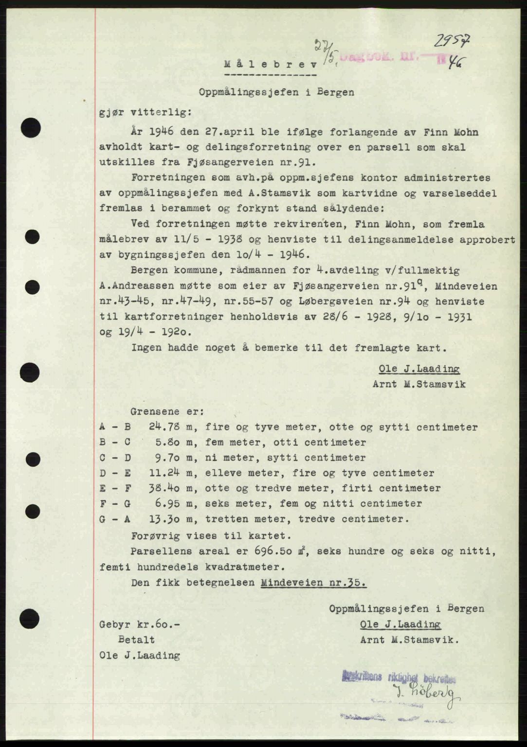 Byfogd og Byskriver i Bergen, SAB/A-3401/03/03Bc/L0022: Mortgage book no. A18, 1946-1946, Diary no: : 2957/1946