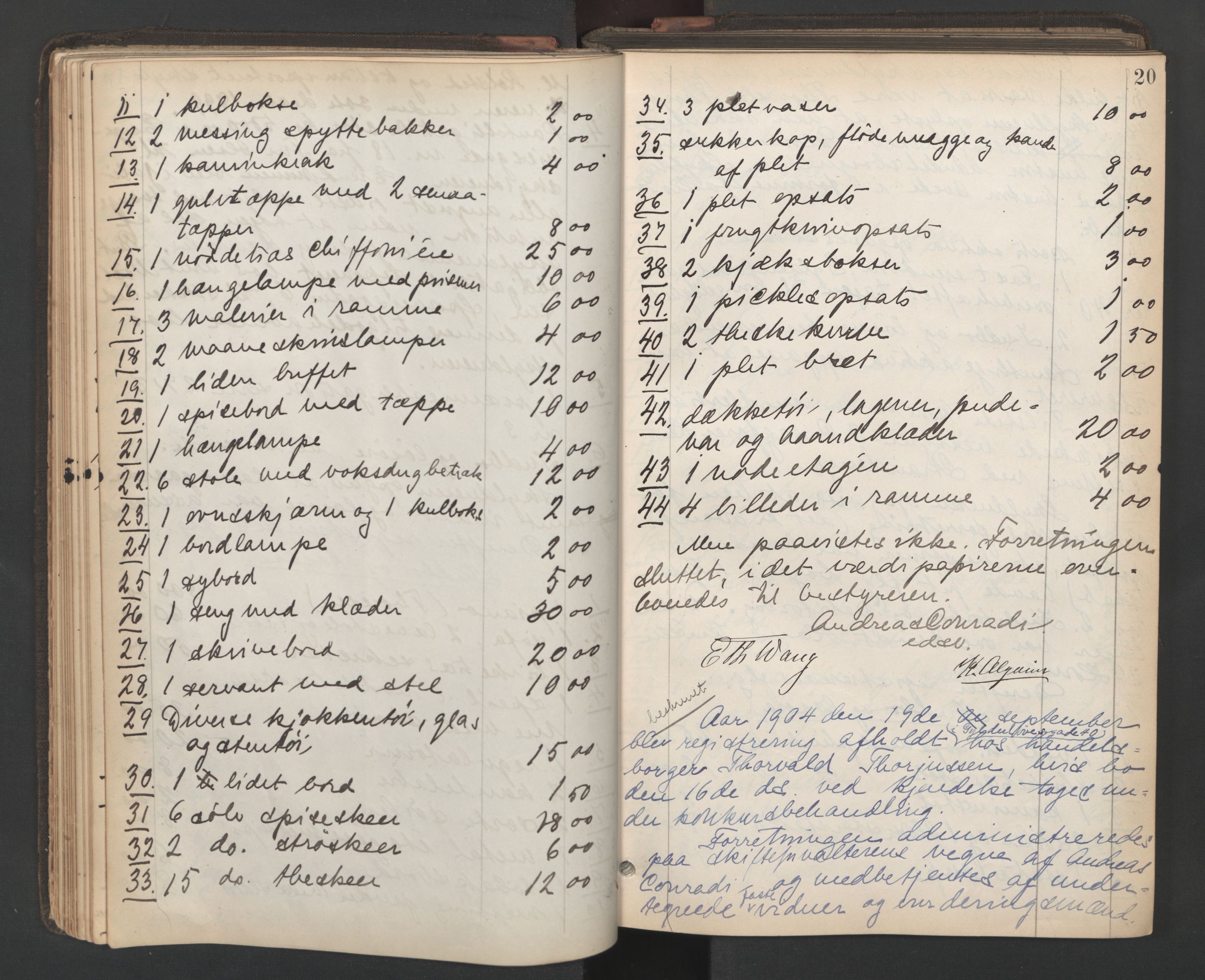 Oslo skifterett, AV/SAO-A-10383/H/Hb/Hbd/L0005: Skifteregistreringsprotokoll, 1904-1909, p. 19b-20a