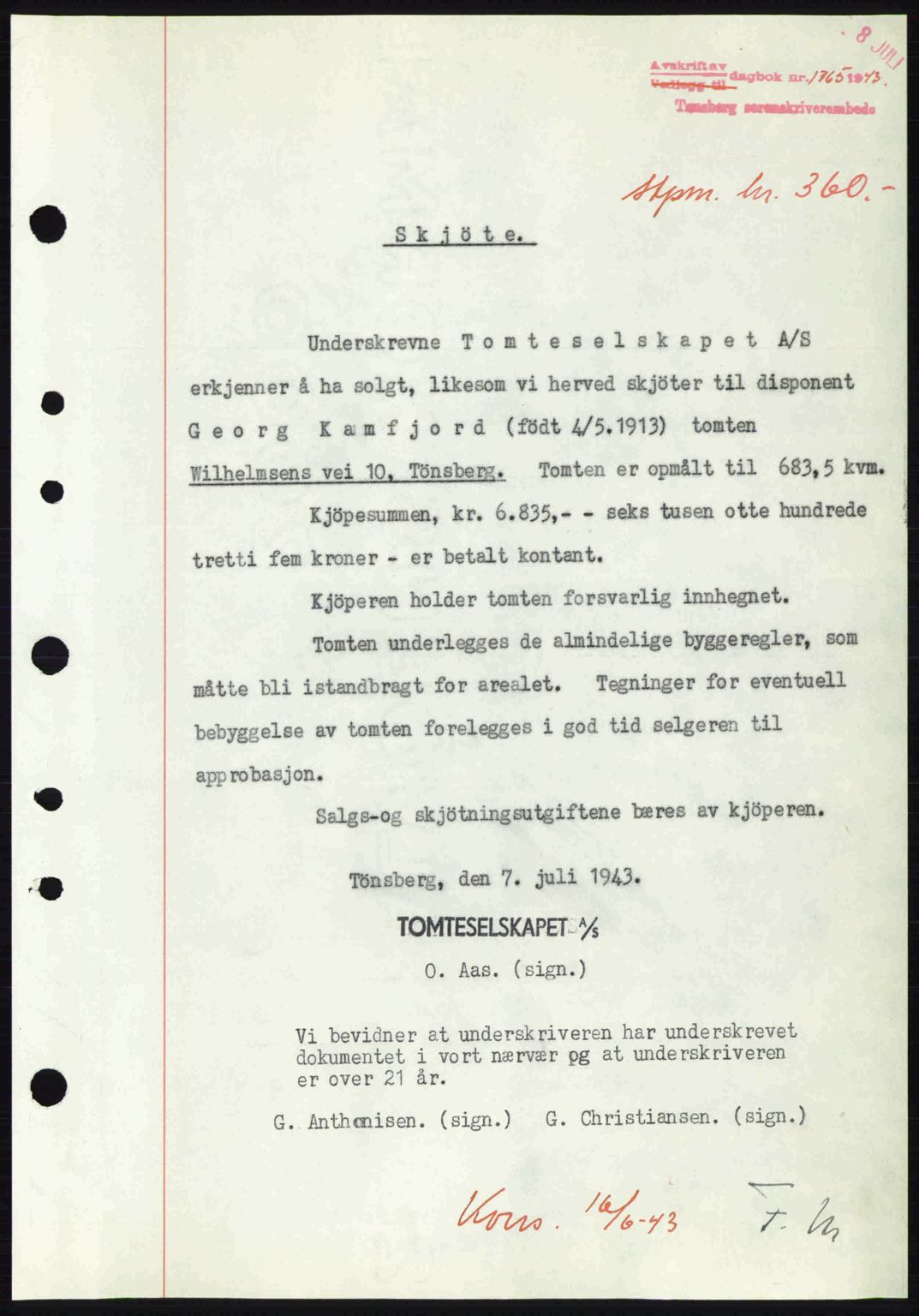 Tønsberg sorenskriveri, AV/SAKO-A-130/G/Ga/Gaa/L0013: Mortgage book no. A13, 1943-1943, Diary no: : 1765/1943