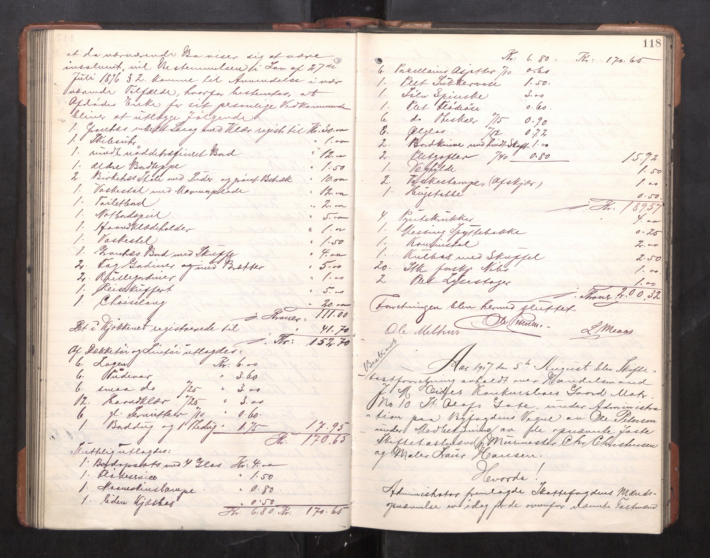 Trondheim byfogd, AV/SAT-A-0003/1/3/3C/L0025: Skifteregistreringsprotokoll - 24/1-14/7. (u/ register), 1906-1909, p. 118