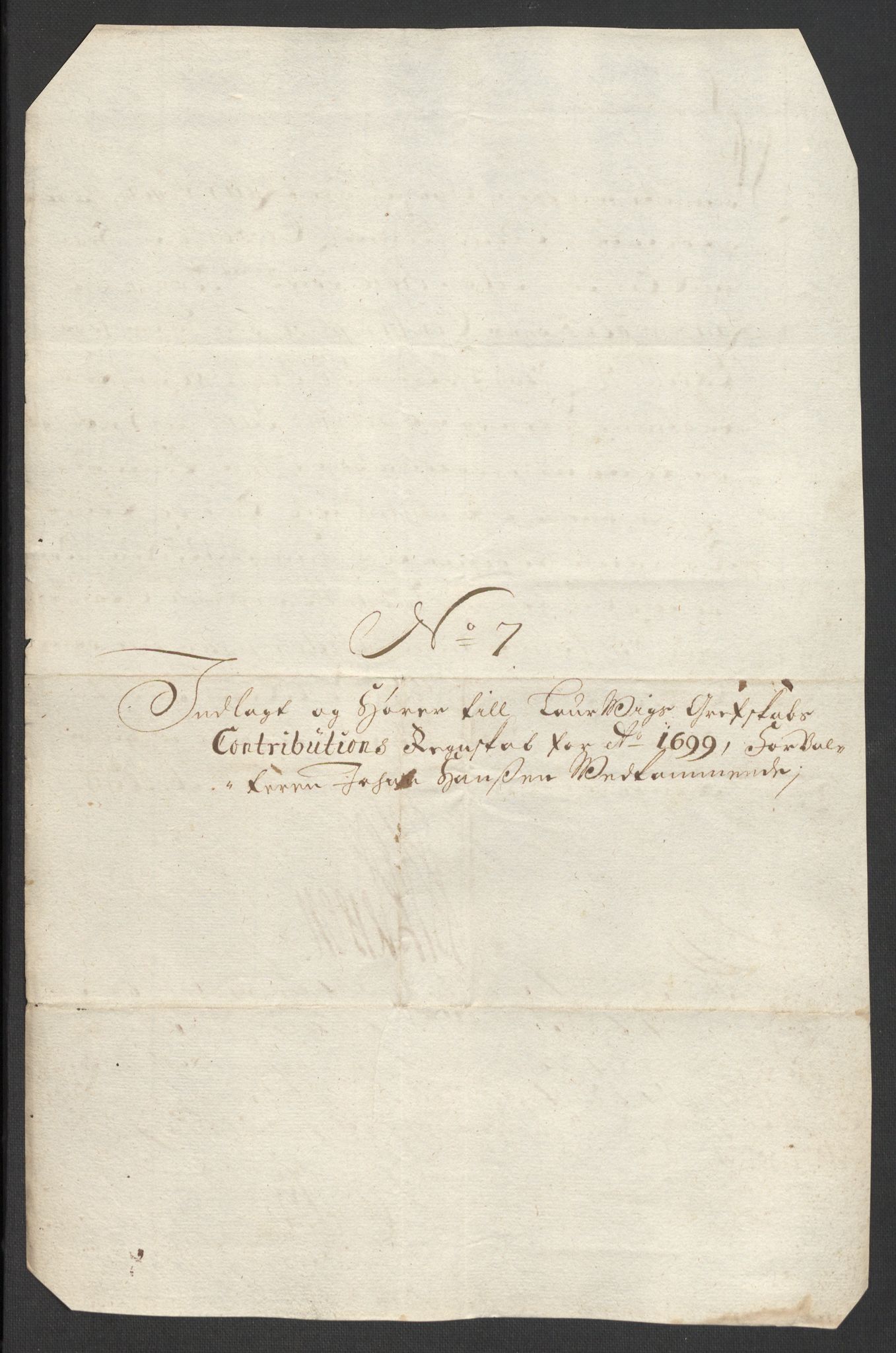 Rentekammeret inntil 1814, Reviderte regnskaper, Fogderegnskap, AV/RA-EA-4092/R33/L1976: Fogderegnskap Larvik grevskap, 1698-1701, p. 169