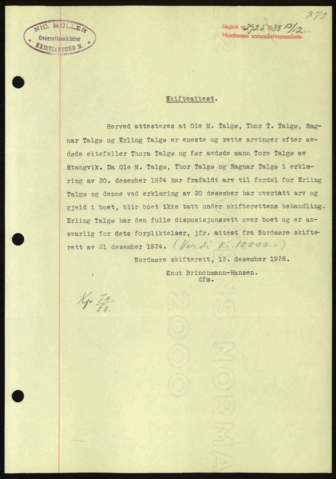 Nordmøre sorenskriveri, SAT/A-4132/1/2/2Ca: Mortgage book no. B84, 1938-1939, Diary no: : 2925/1938
