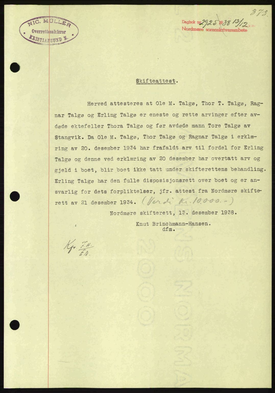 Nordmøre sorenskriveri, AV/SAT-A-4132/1/2/2Ca: Mortgage book no. B84, 1938-1939, Diary no: : 2925/1938