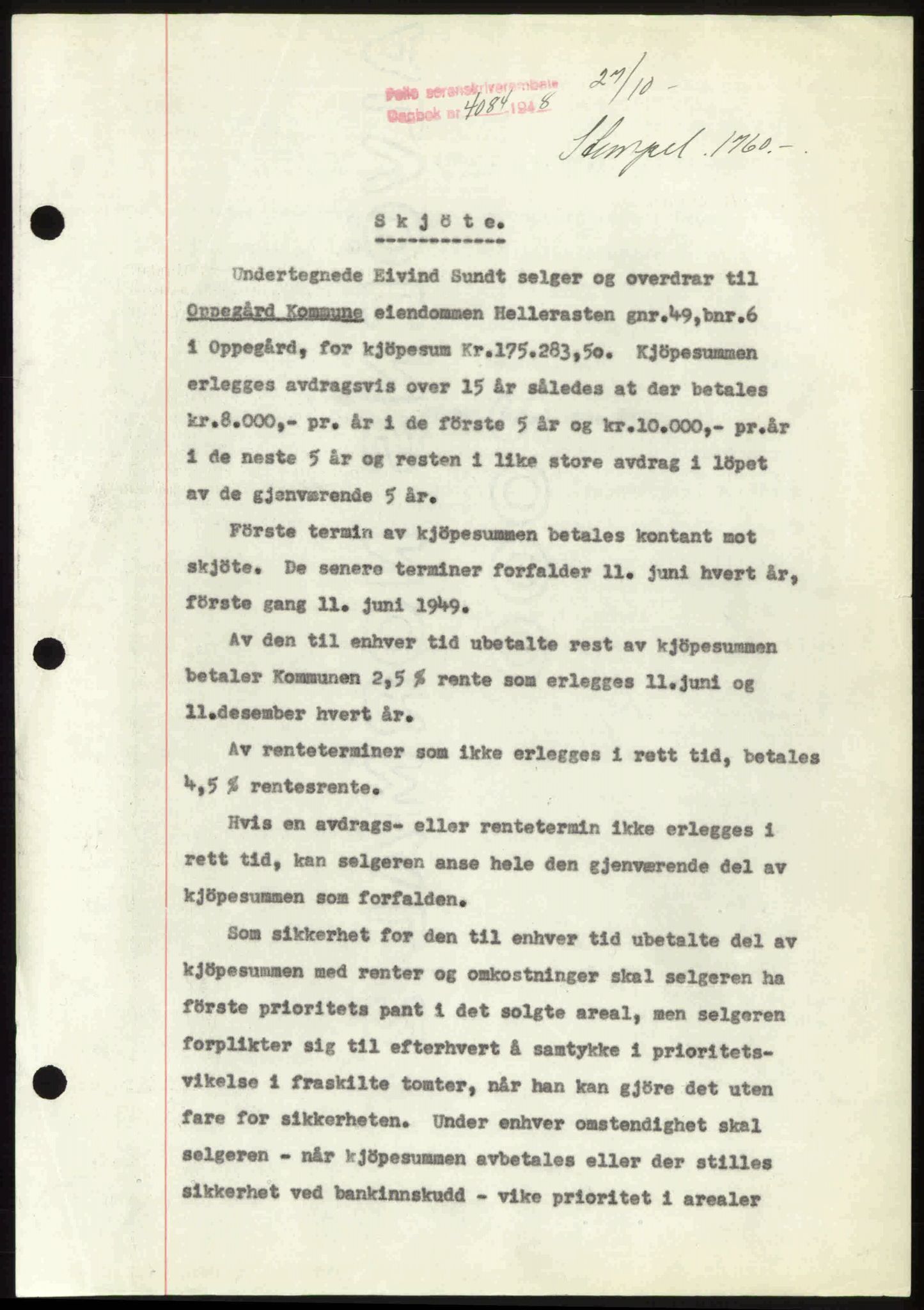 Follo sorenskriveri, SAO/A-10274/G/Ga/Gaa/L0085: Mortgage book no. I 85, 1948-1948, Diary no: : 4084/1948