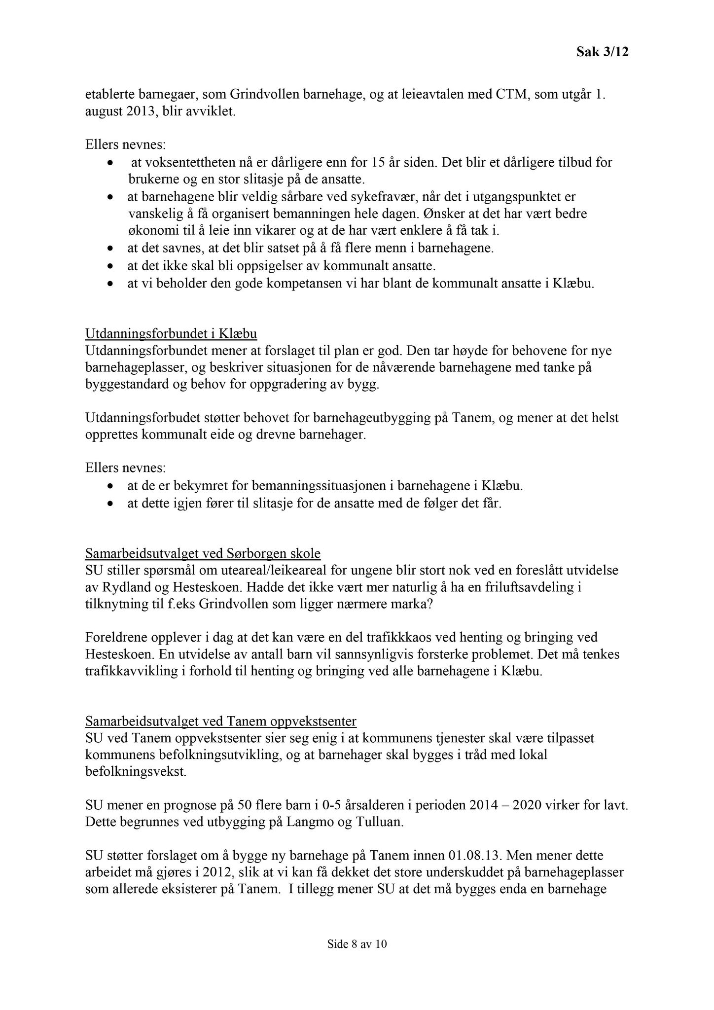 Klæbu Kommune, TRKO/KK/04-UO/L003: Utvalg for oppvekst - Møtedokumenter, 2012, p. 9