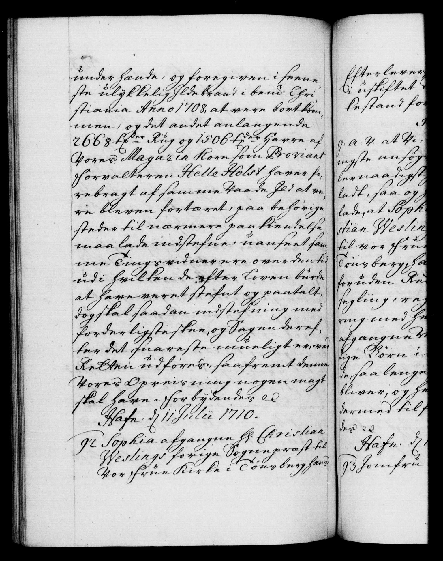 Danske Kanselli 1572-1799, RA/EA-3023/F/Fc/Fca/Fcaa/L0020: Norske registre, 1708-1711, p. 423b