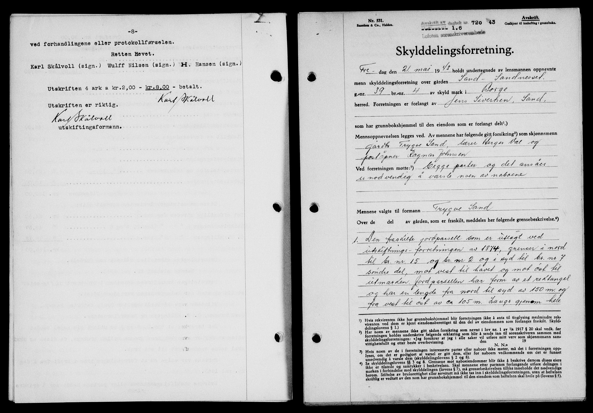 Lofoten sorenskriveri, SAT/A-0017/1/2/2C/L0011a: Mortgage book no. 11a, 1943-1943, Diary no: : 720/1943