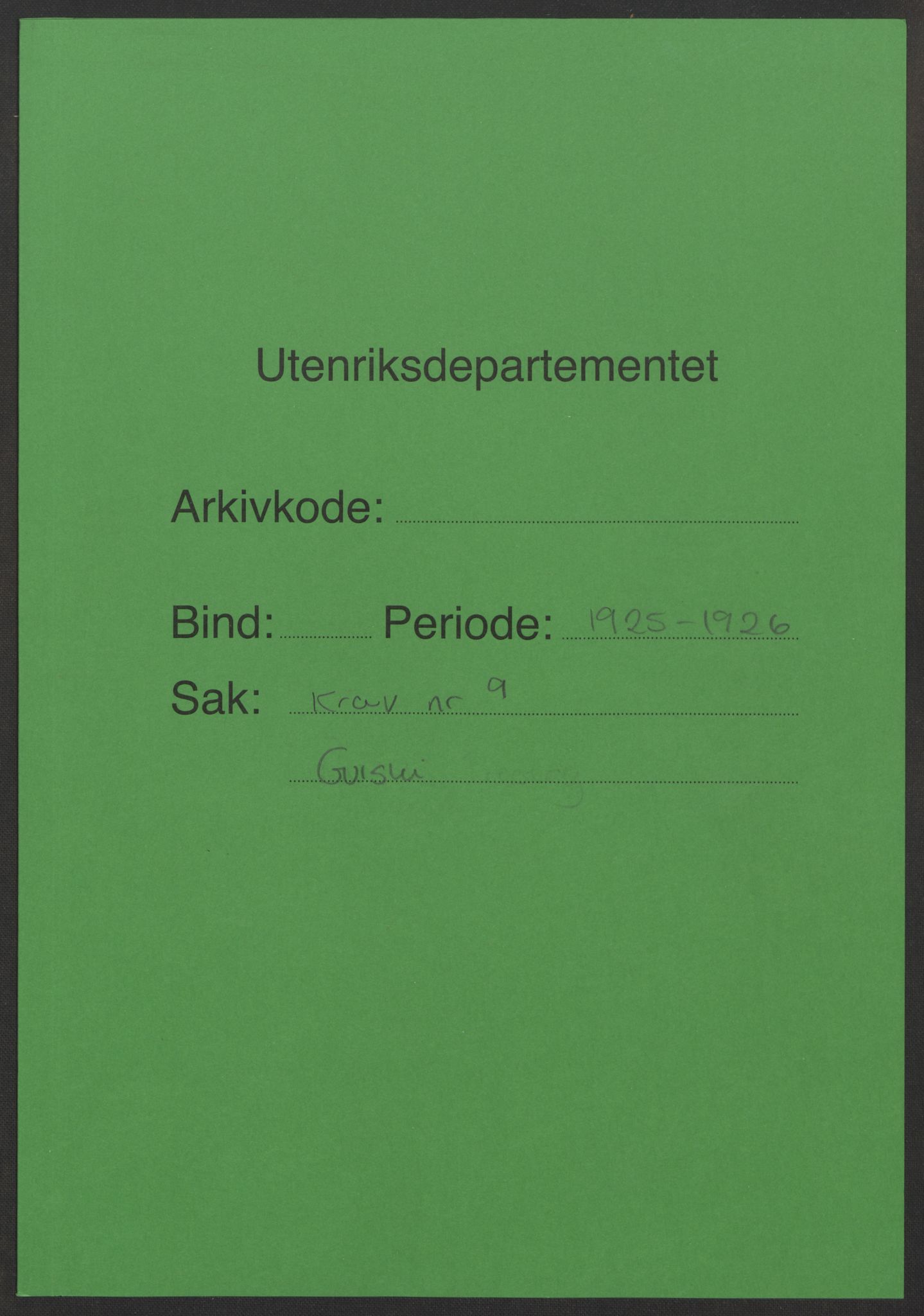 Utenriksdepartementet, Spitsbergenkommissæren, RA/S-6424/D/Db/L0003/0001: Krav på Spitsbergen nr. 9-12 / Krav nr. 9 Gurski, 1925-1926