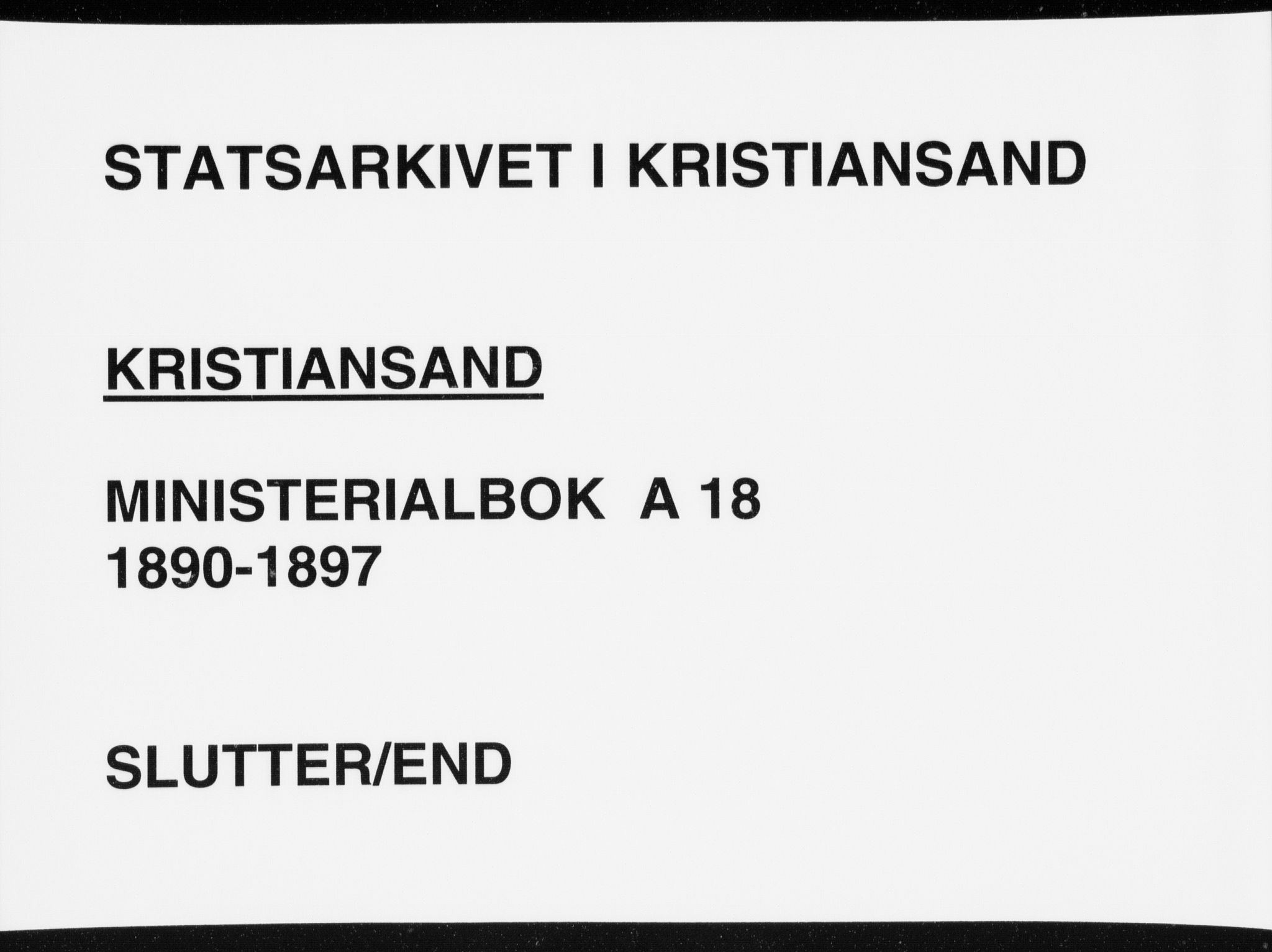 Kristiansand domprosti, AV/SAK-1112-0006/F/Fa/L0019: Parish register (official) no. A 18, 1890-1897